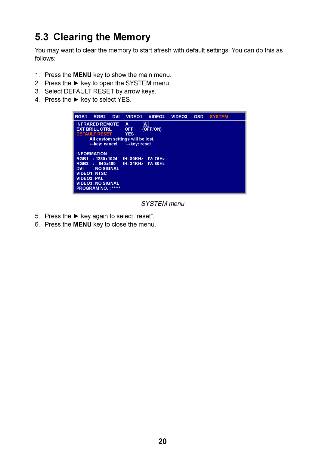 Furuno MU-17OC manual Clearing the Memory, System menu 