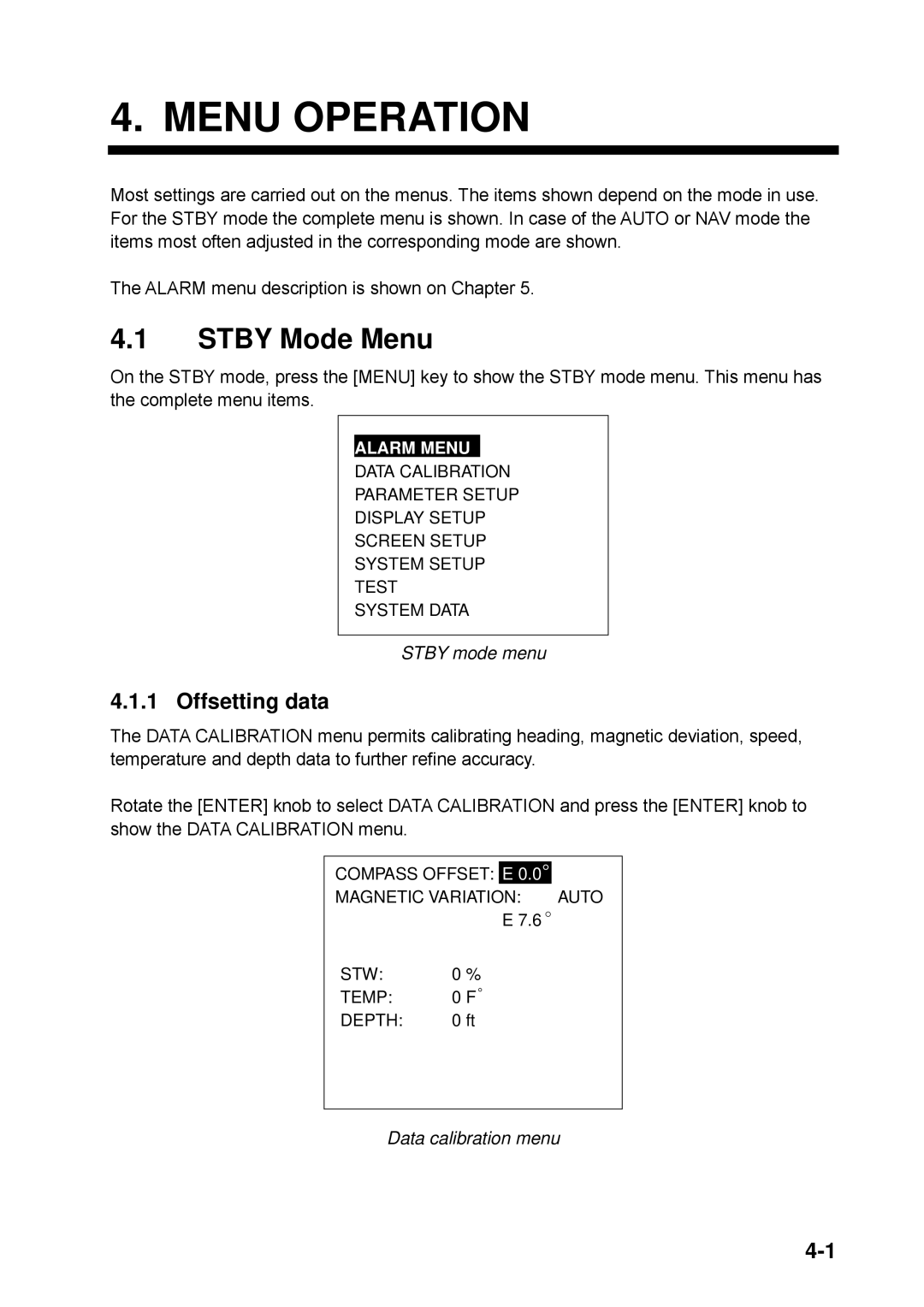 Furuno NAVpilot-500 manual Menu Operation, Stby Mode Menu, Offsetting data, Data calibration menu 