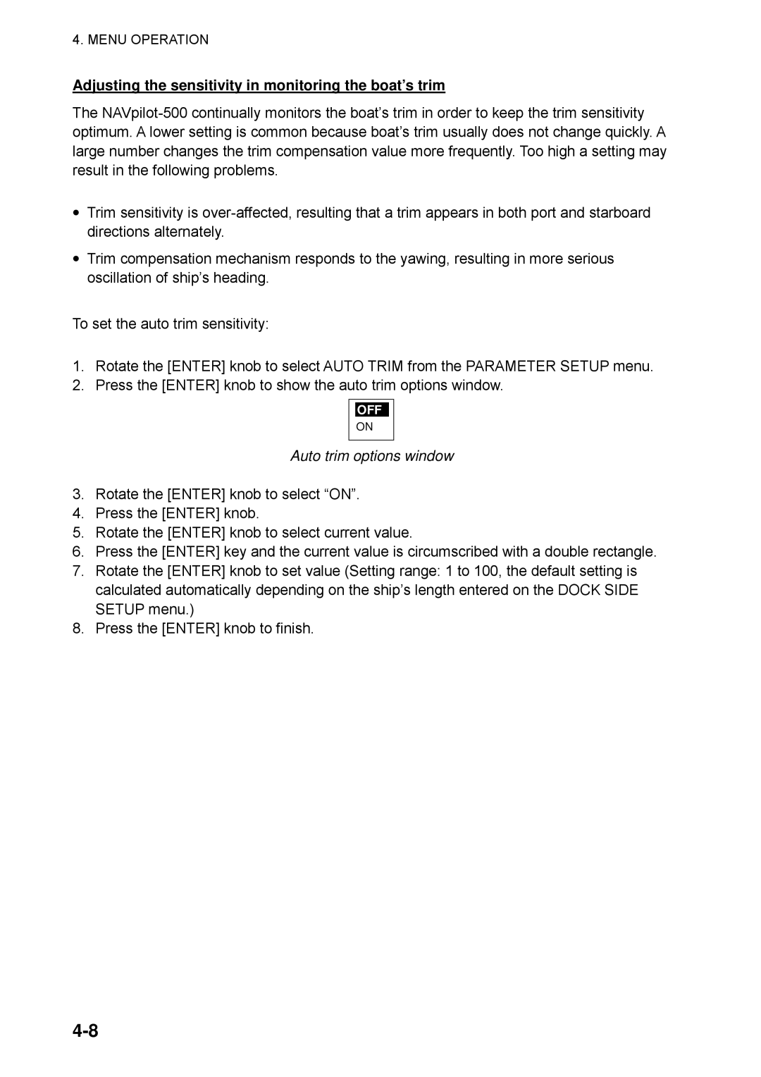 Furuno NAVpilot-500 manual Adjusting the sensitivity in monitoring the boat’s trim, Auto trim options window 