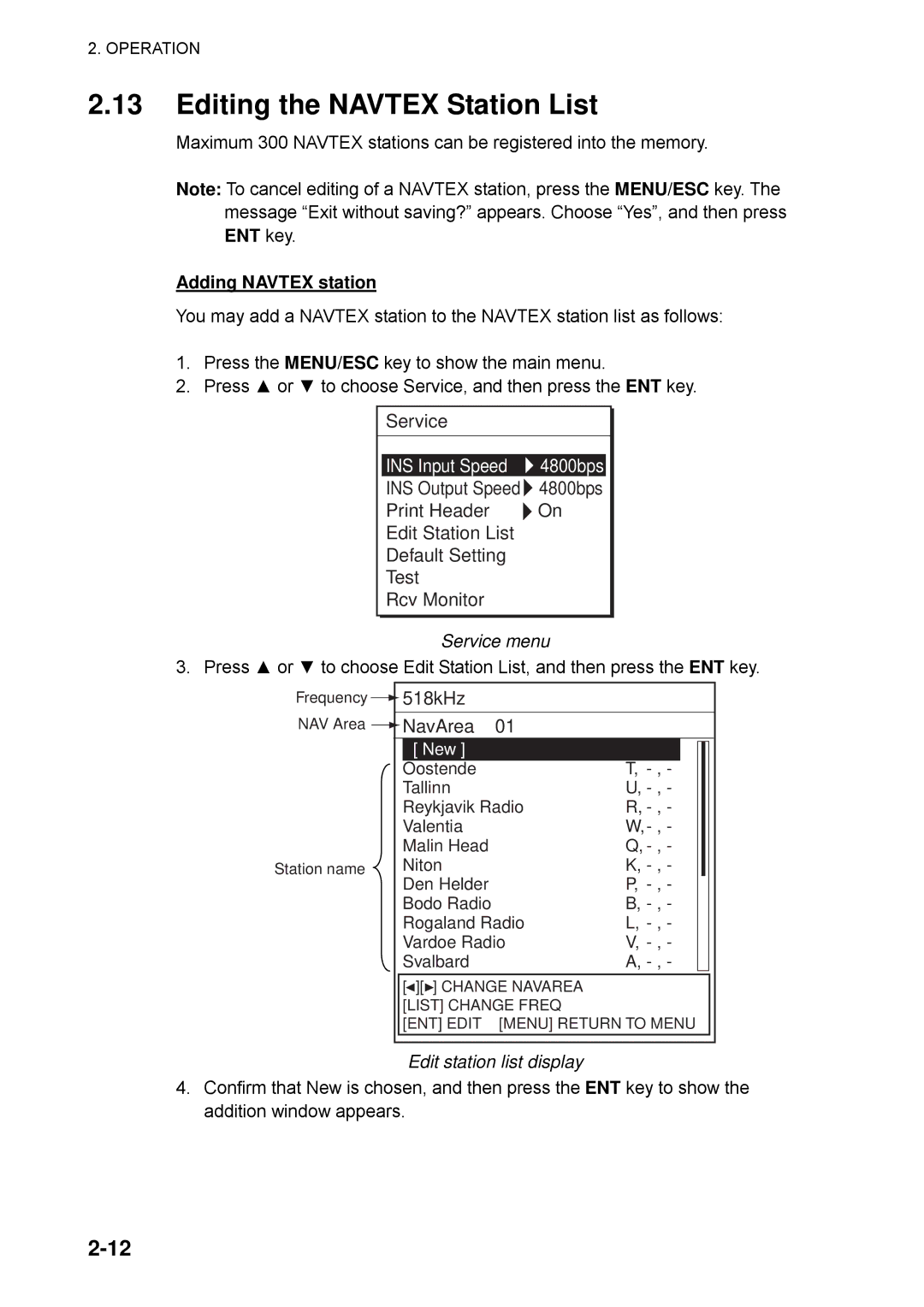 Furuno NX-700A manual Editing the Navtex Station List, INS Output Speed, 518kHz, NavArea, Adding Navtex station 