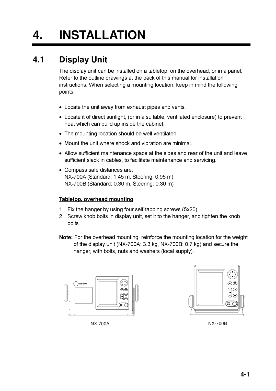 Furuno NX-700A manual Installation, Display Unit, Tabletop, overhead mounting 