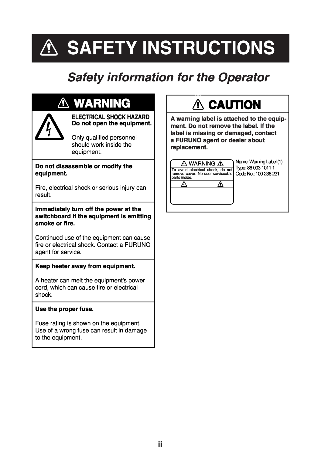 Furuno NX-700B Safety information for the Operator, Electrical Shock Hazard, Safety Instructions, Use the proper fuse 