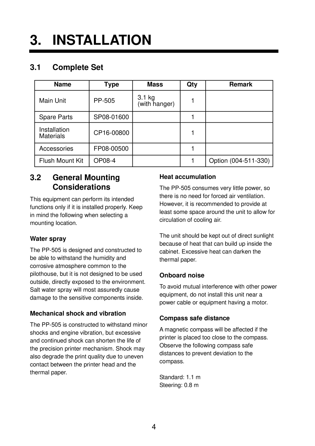 Furuno PP-505 manual Installation, Complete Set, General Mounting Considerations 