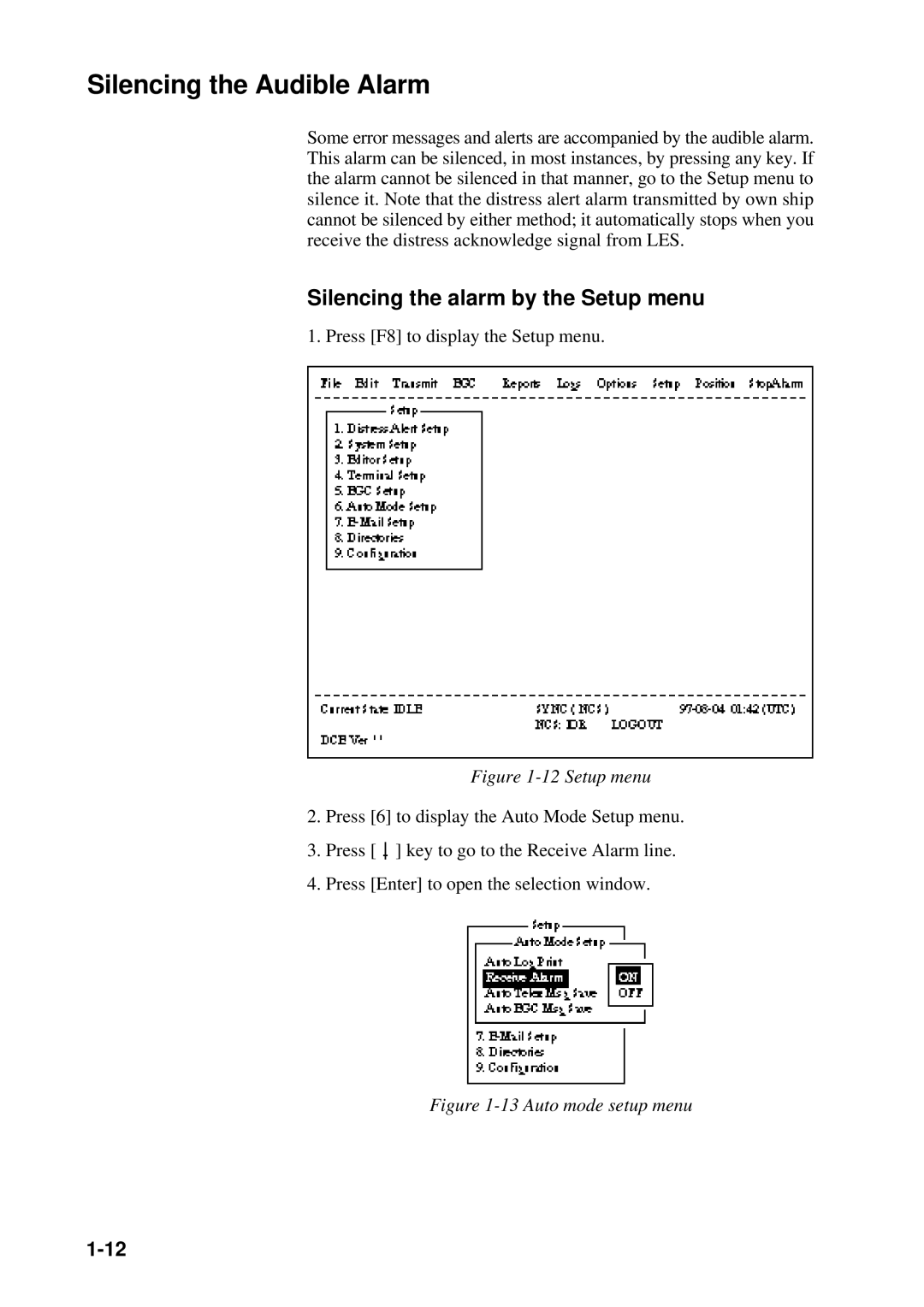 Furuno RC-1500-1T manual Silencing the Audible Alarm, Silencing the alarm by the Setup menu 