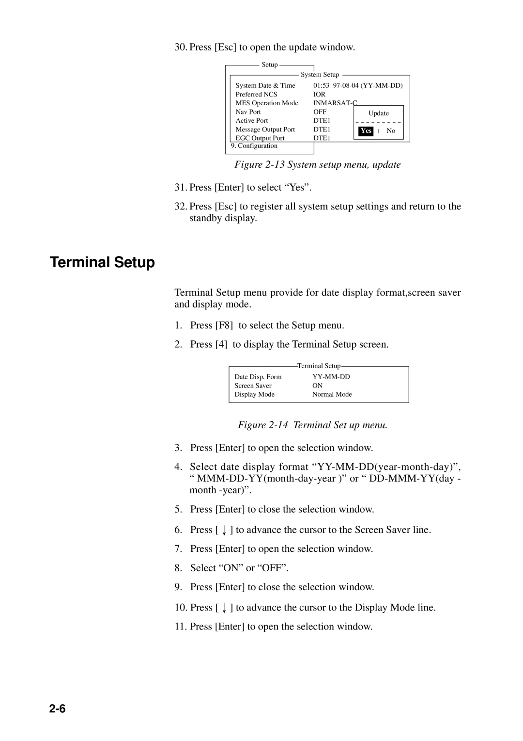 Furuno RC-1500-1T manual Terminal Setup, Press Esc to open the update window 