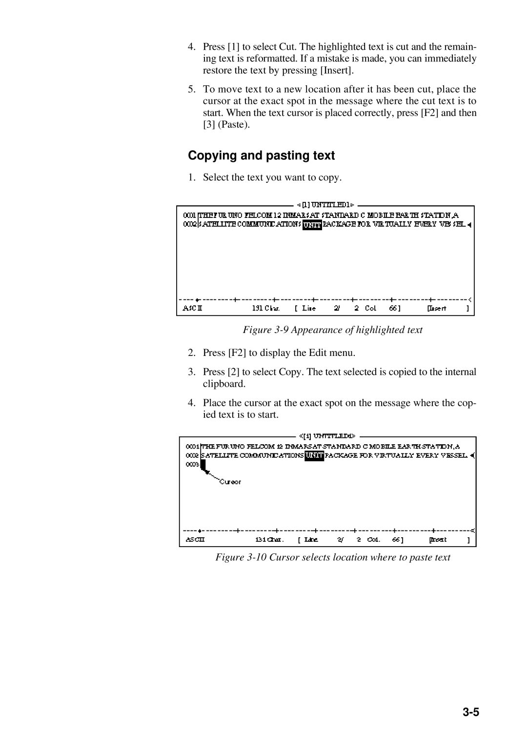 Furuno RC-1500-1T manual Cursor selects location where to paste text 