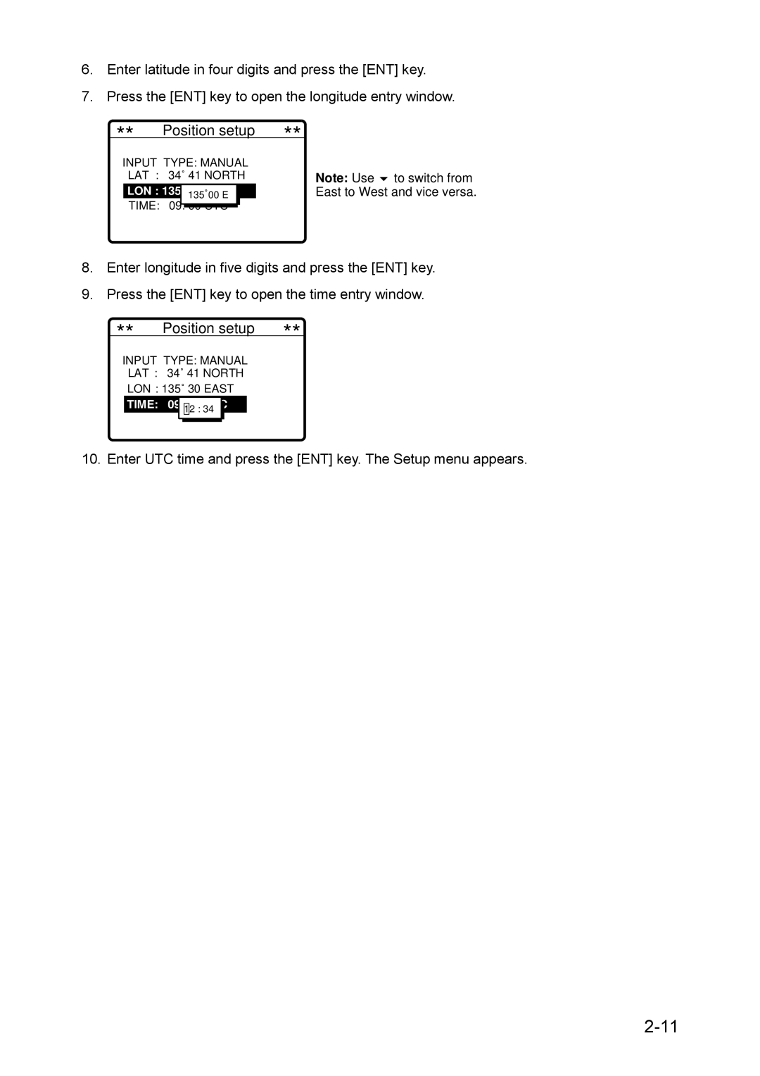 Furuno RC-1500-1T manual Enter UTC time and press the ENT key. The Setup menu appears 