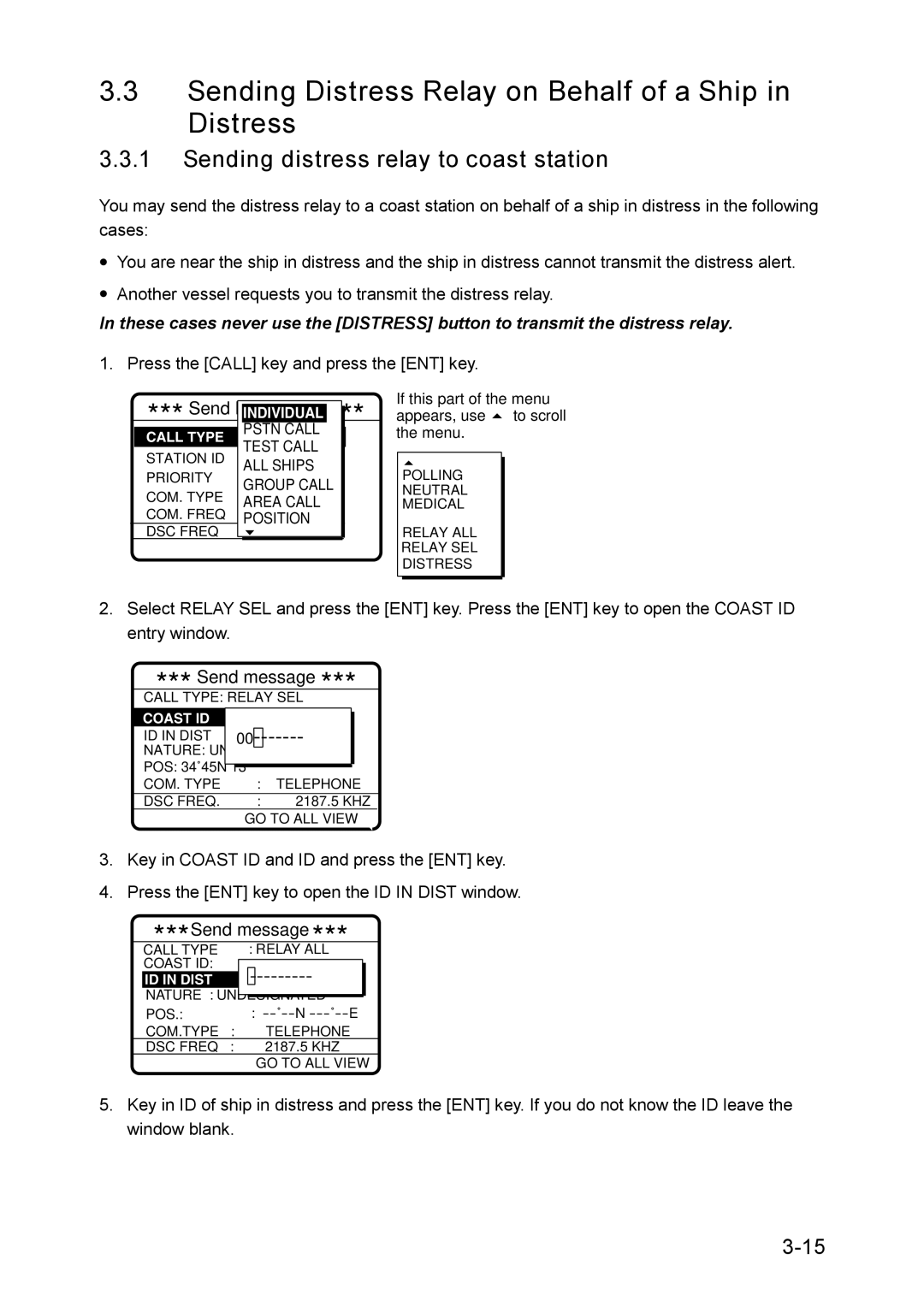 Furuno RC-1500-1T manual Sending Distress Relay on Behalf of a Ship in Distress, Sending distress relay to coast station 