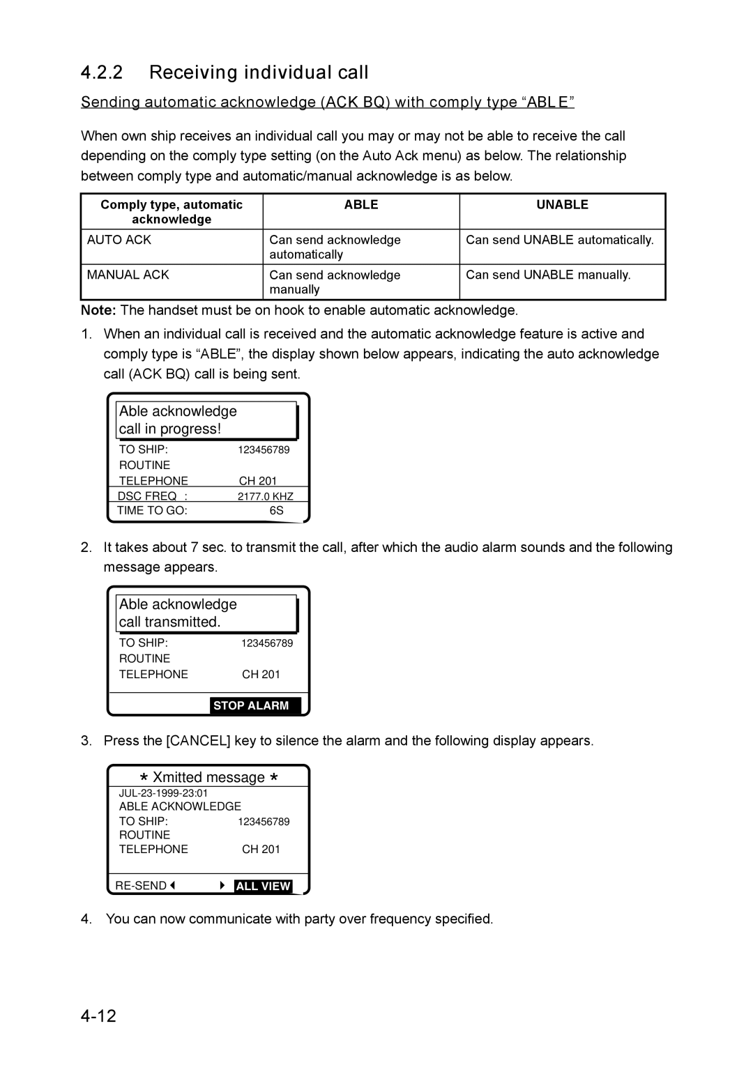 Furuno RC-1500-1T manual Receiving individual call, Sending automatic acknowledge ACK BQ with comply type ABL E 