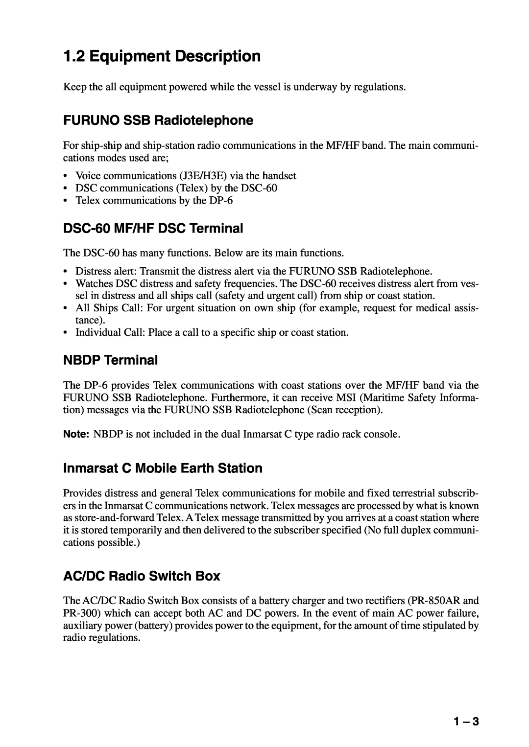 Furuno RC-1500-1T manual Equipment Description, FURUNO SSB Radiotelephone, DSC-60 MF/HF DSC Terminal, NBDP Terminal 