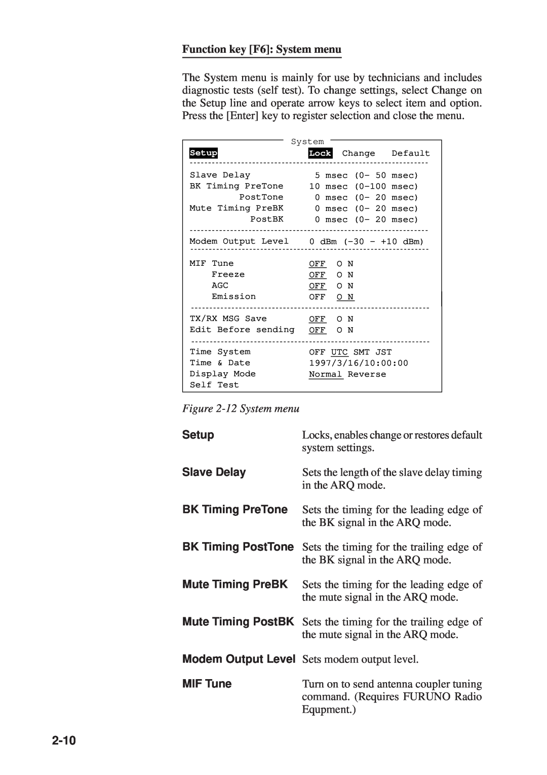 Furuno RC-1500-1T Function key F6 System menu, Setup, Slave Delay, BK Timing PreTone, BK Timing PostTone, MIF Tune, 2-10 