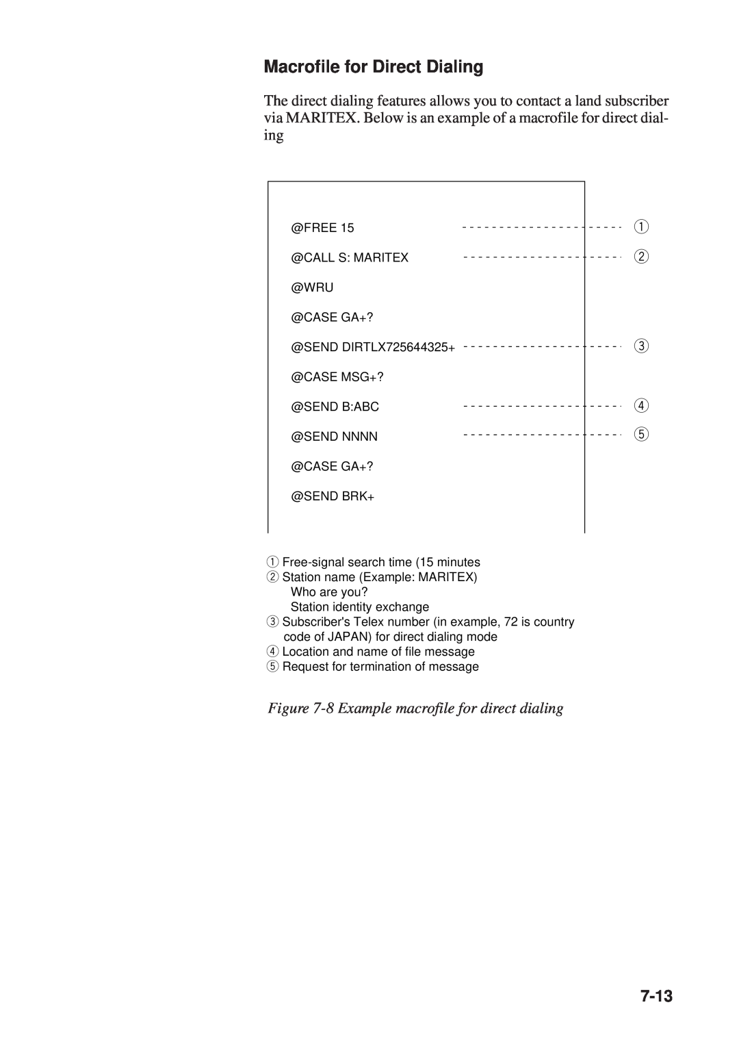 Furuno RC-1500-1T manual Macrofile for Direct Dialing, 8 Example macrofile for direct dialing, 7-13 
