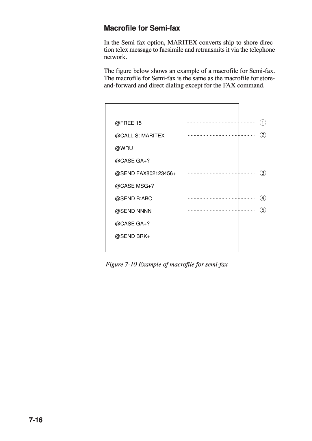 Furuno RC-1500-1T manual Macrofile for Semi-fax, 10 Example of macrofile for semi-fax, 7-16 