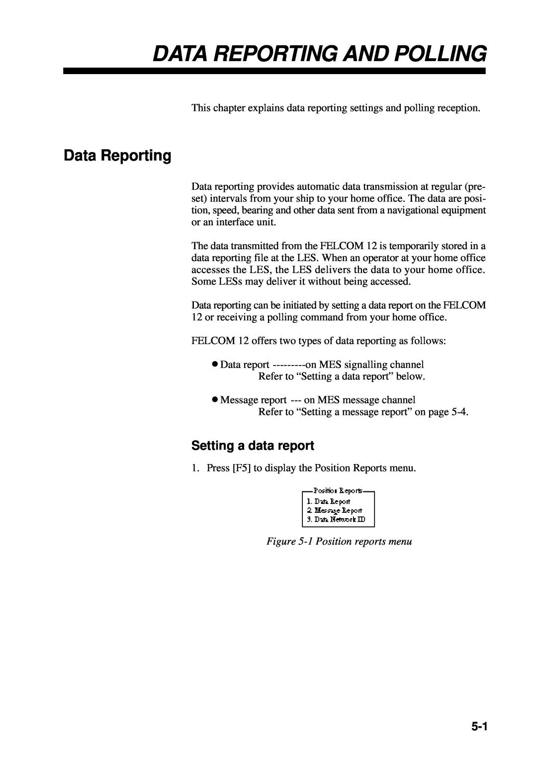 Furuno RC-1500-1T manual Data Reporting And Polling, Setting a data report, 1 Position reports menu 