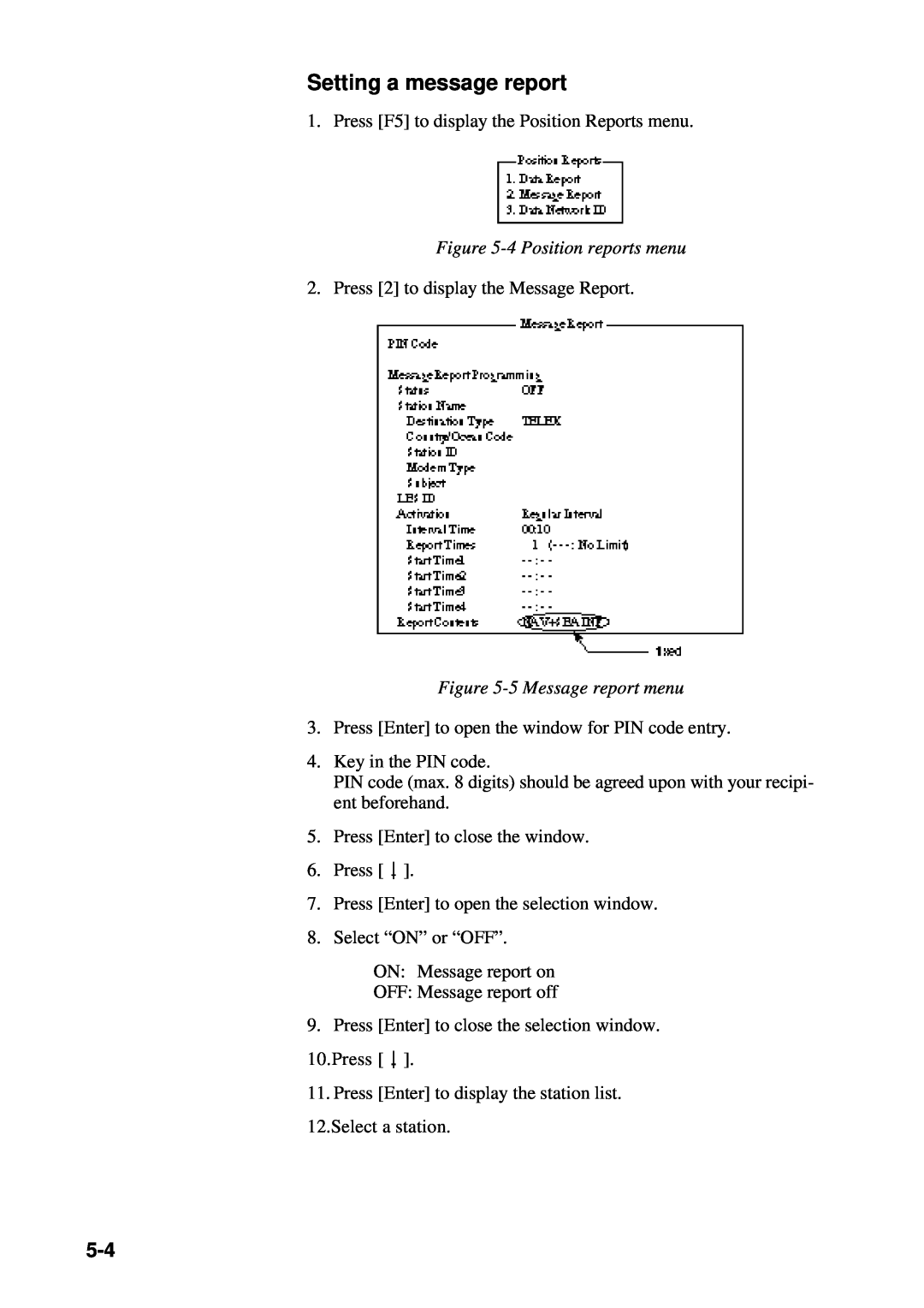 Furuno RC-1500-1T manual Setting a message report, 4 Position reports menu, 5 Message report menu 