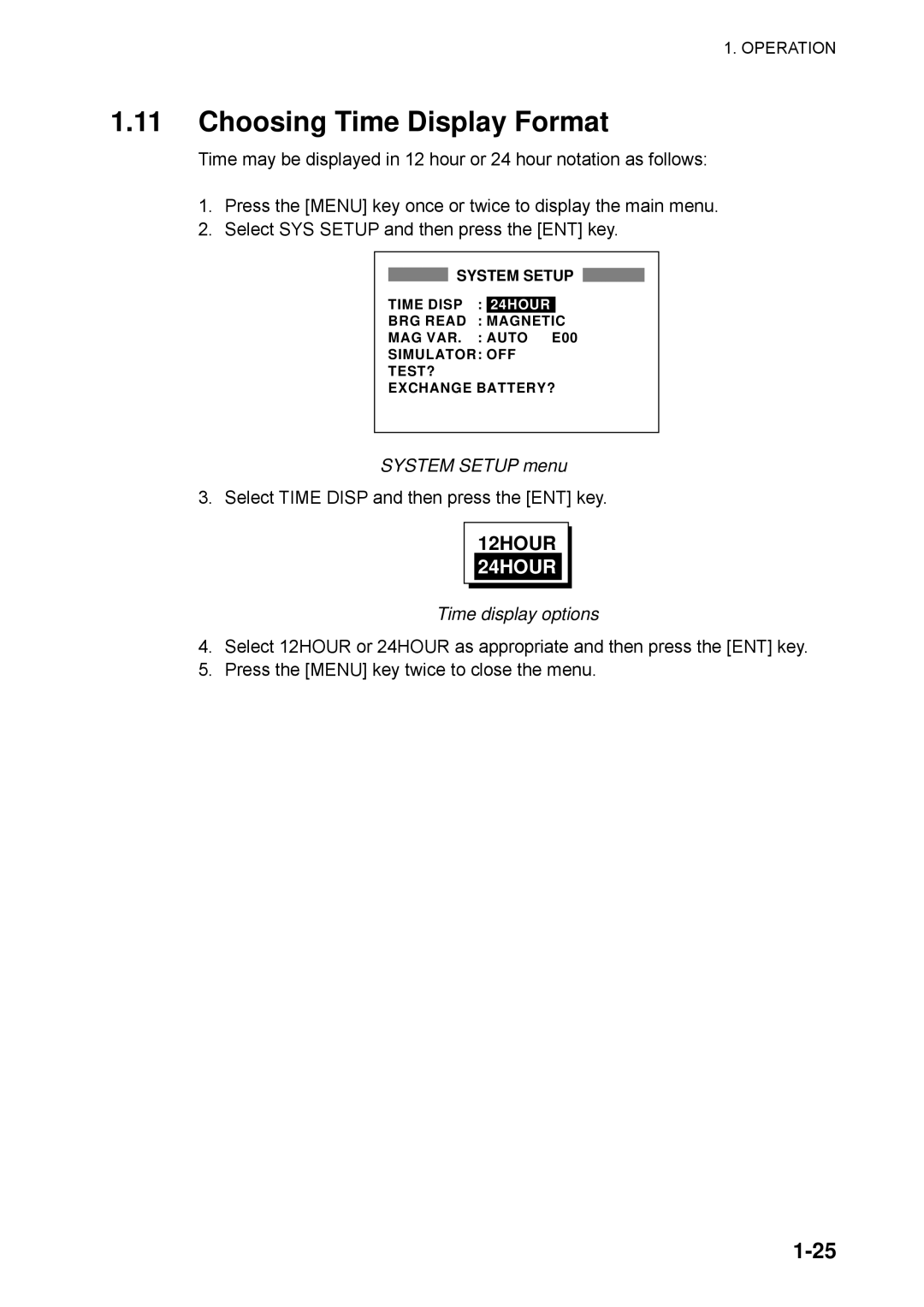 Furuno RD-30 manual Choosing Time Display Format, 12HOUR, System Setup menu, Time display options 