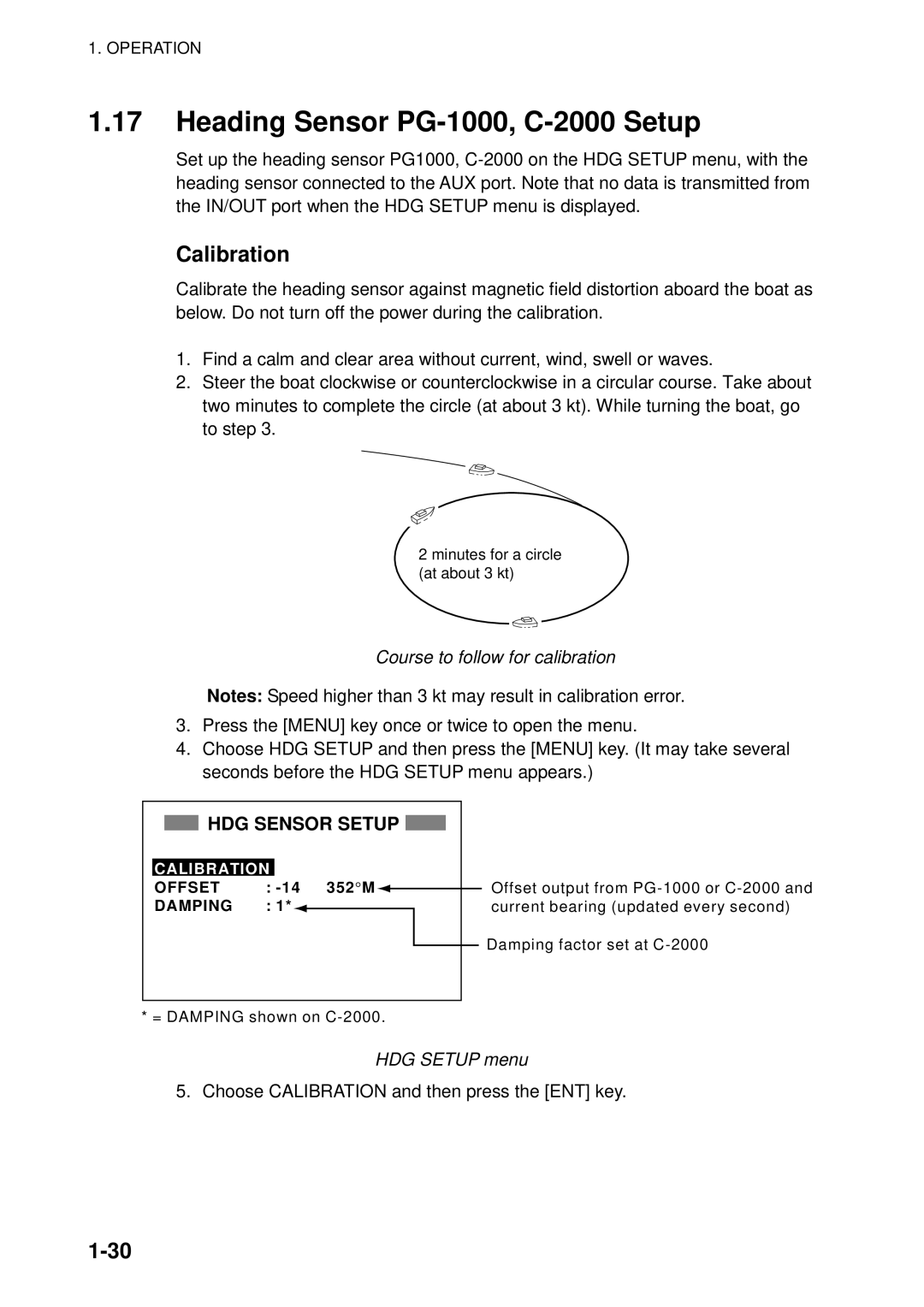 Furuno RD-30 manual Heading Sensor PG-1000, C-2000 Setup, Calibration, HDG Sensor Setup, Course to follow for calibration 