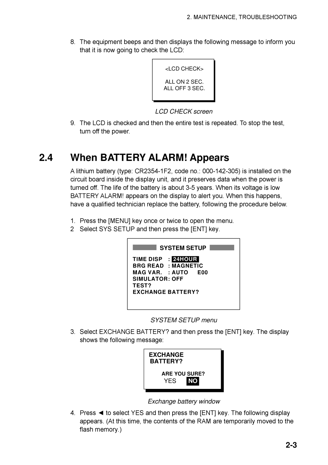 Furuno RD-30 manual When Battery ALARM! Appears, LCD Check screen, Exchange battery window 