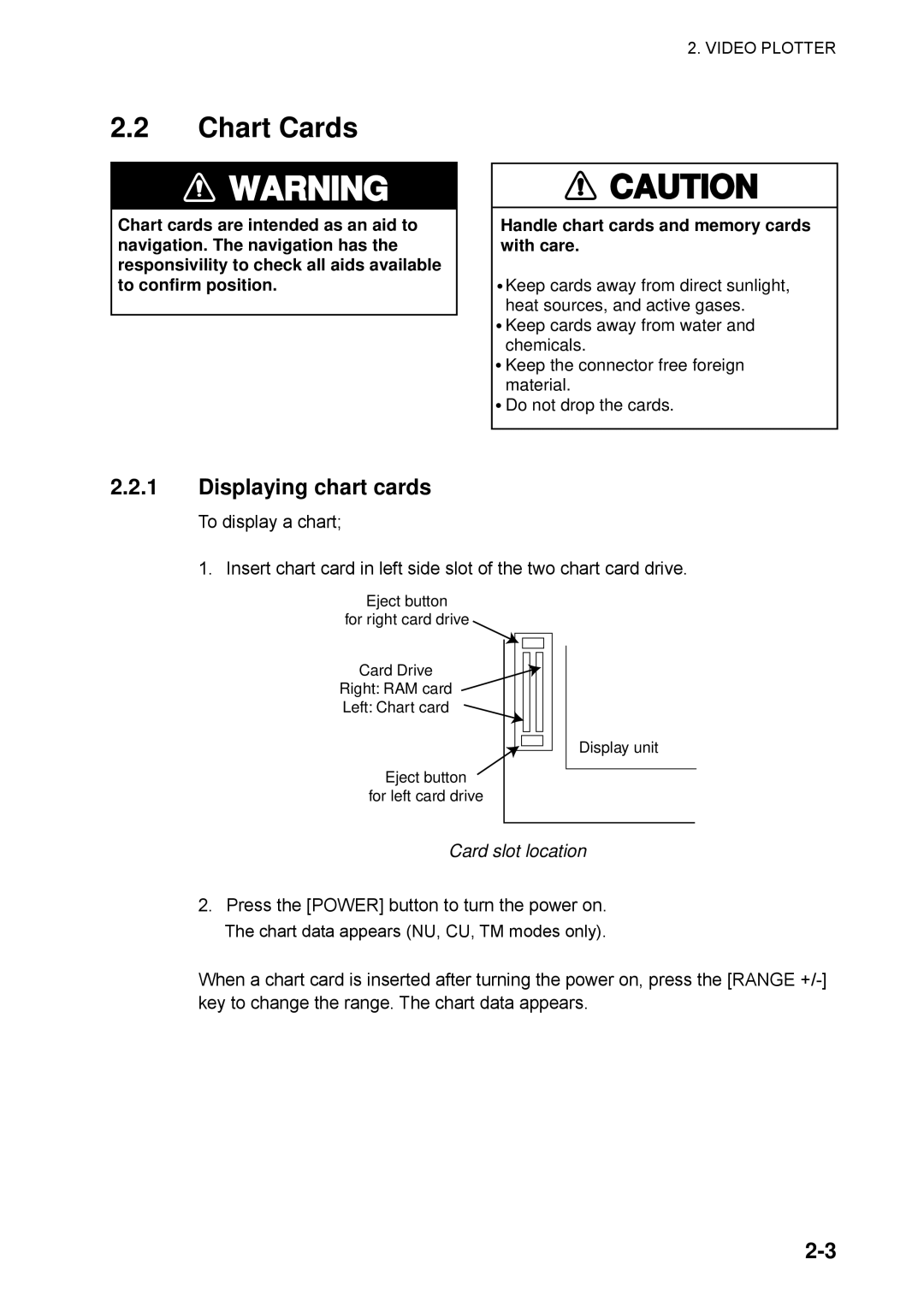 Furuno RP-25 manual Chart Cards, Displaying chart cards, Card slot location 