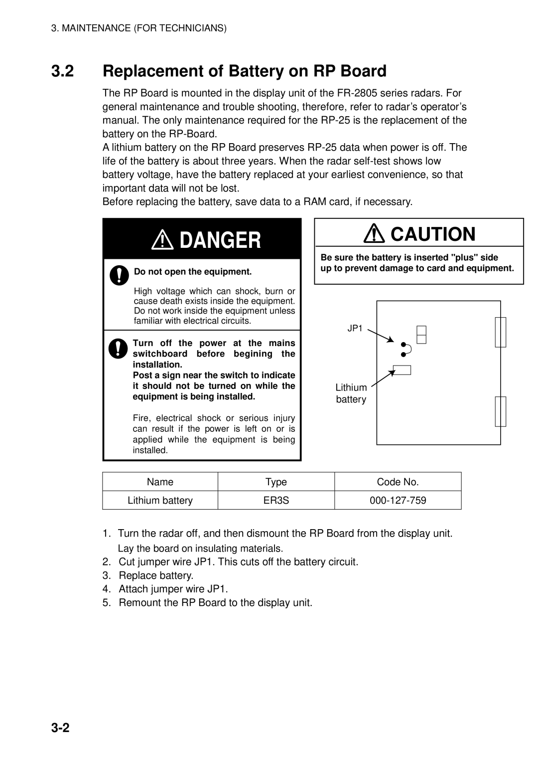 Furuno RP-25 manual Replacement of Battery on RP Board, Do not open the equipment 