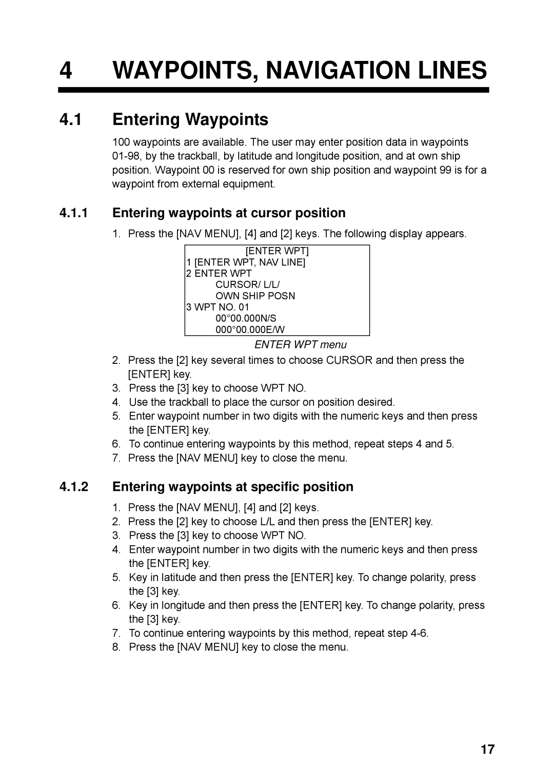 Furuno RP-250 manual WAYPOINTS, Navigation Lines, Entering Waypoints, Entering waypoints at cursor position, Enter WPT menu 