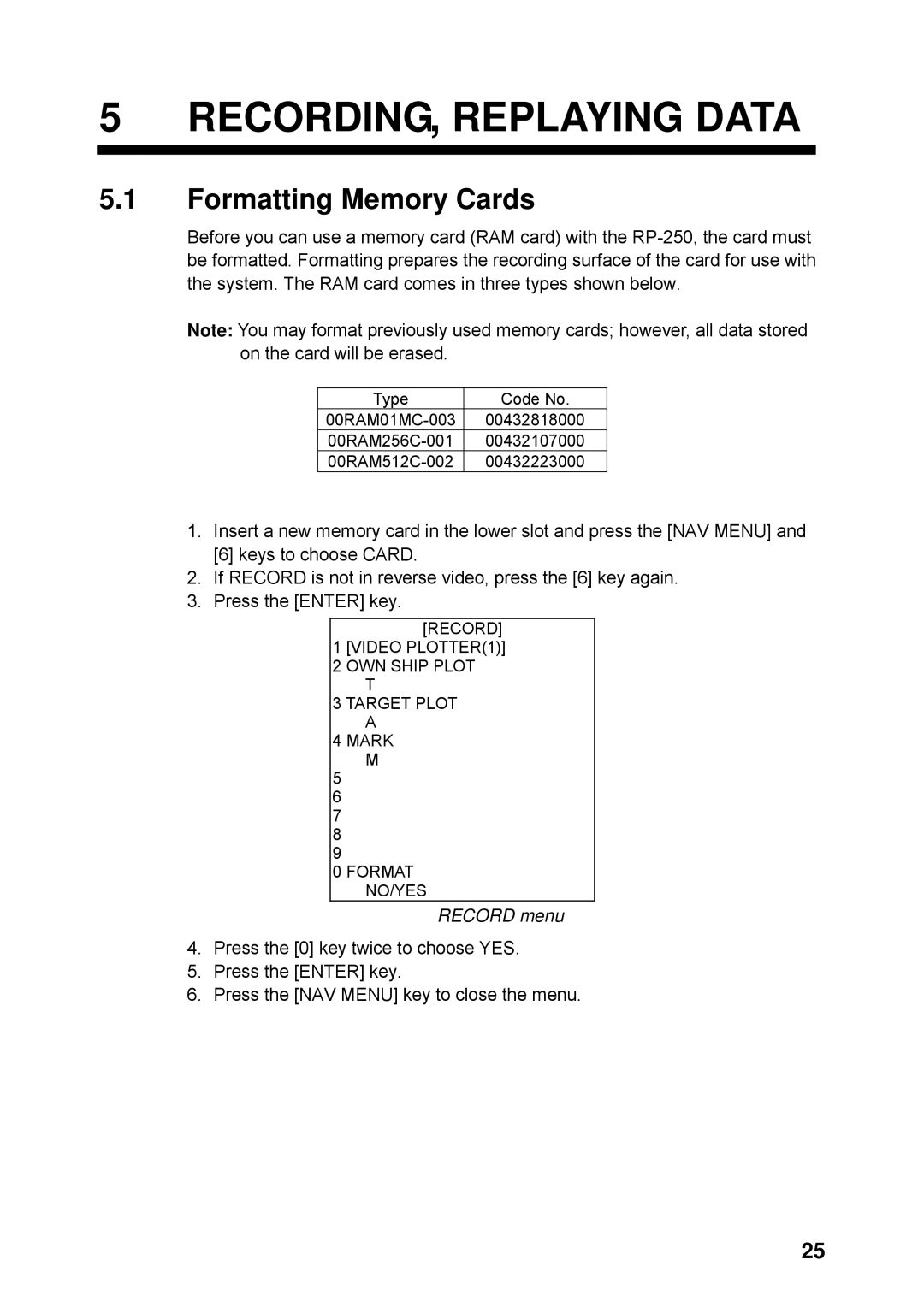 Furuno RP-250 manual RECORDING, Replaying Data, Formatting Memory Cards, Record menu 