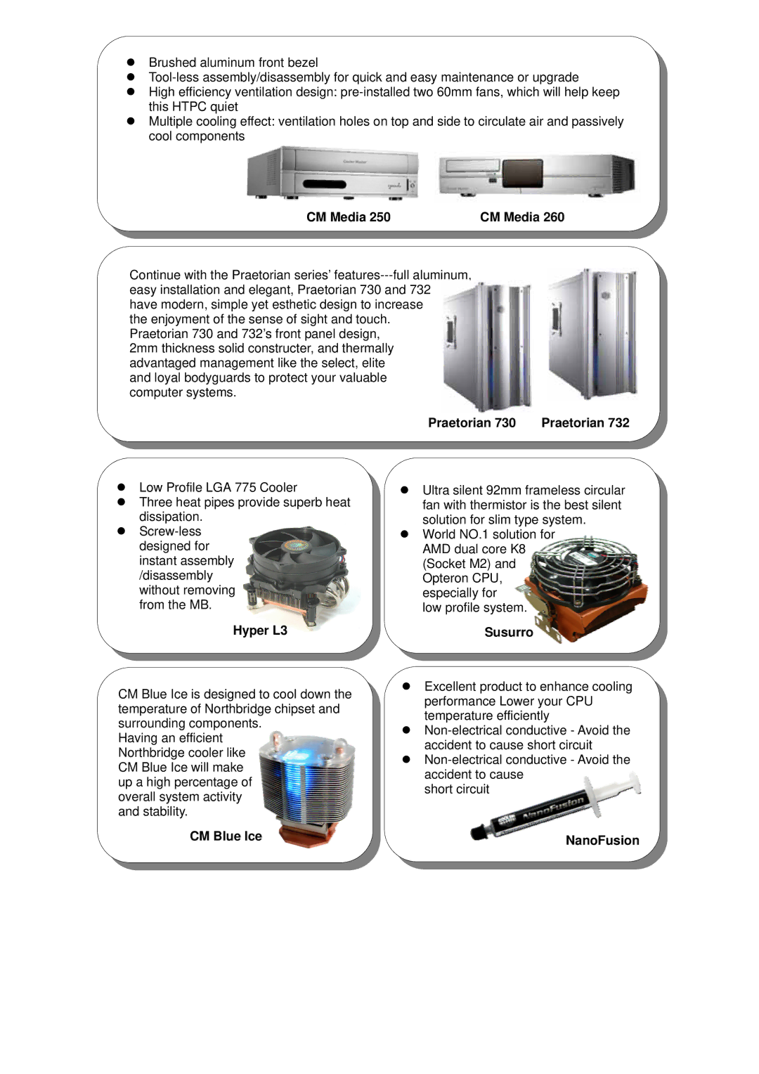 Furuno RS-600-ASAA warranty CM Media, Praetorian 730 Praetorian, Hyper L3, CM Blue Ice, Susurro, NanoFusion 