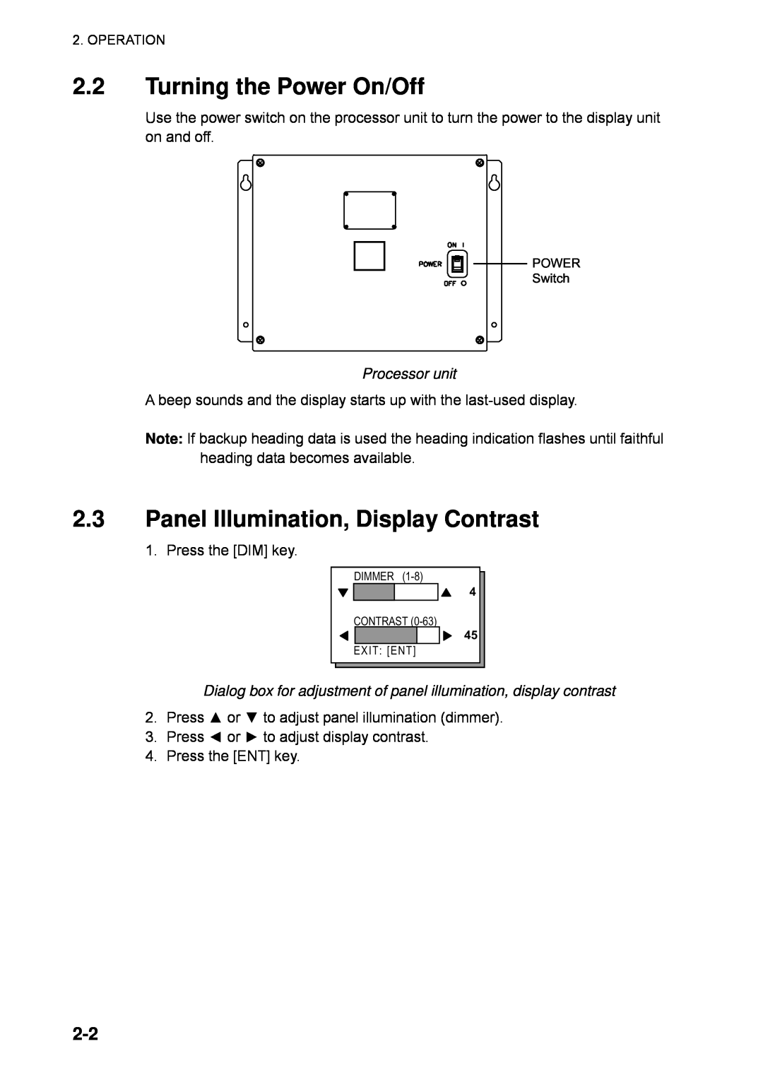 Furuno SC-110 manual 2.2Turning the Power On/Off, 2.3Panel Illumination, Display Contrast, Processor unit 