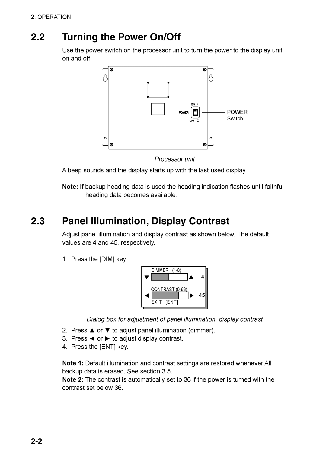 Furuno SC-110 manual 2.2Turning the Power On/Off, 2.3Panel Illumination, Display Contrast, Processor unit 