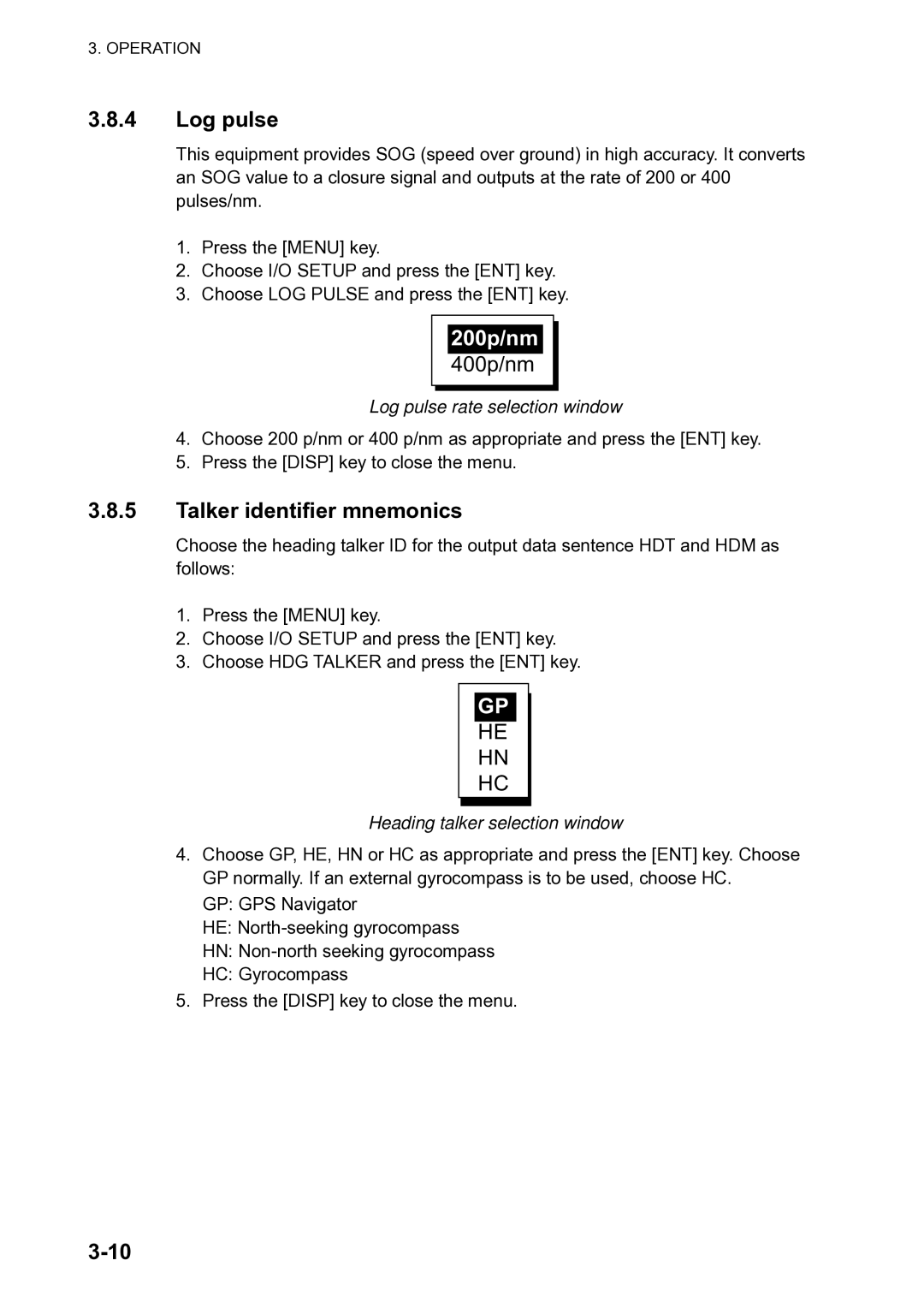 Furuno SC-120 manual Talker identifier mnemonics, Log pulse rate selection window, Heading talker selection window 