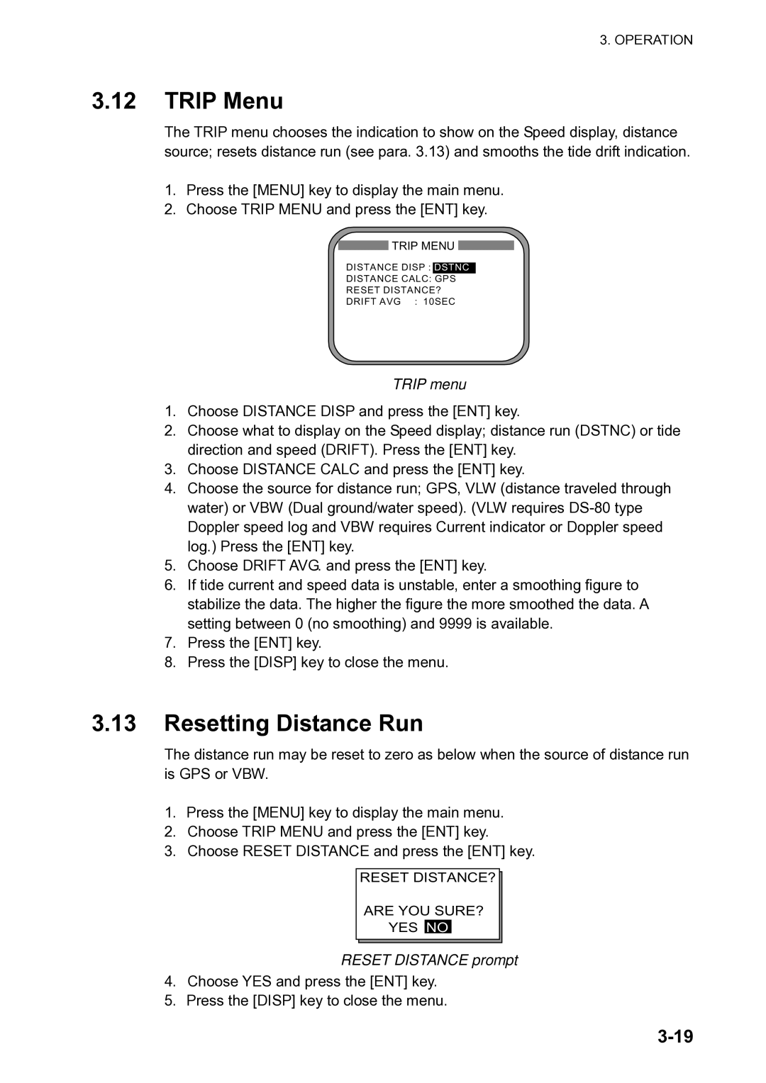 Furuno SC-120 manual Trip Menu, Resetting Distance Run, Trip menu, Reset Distance prompt 