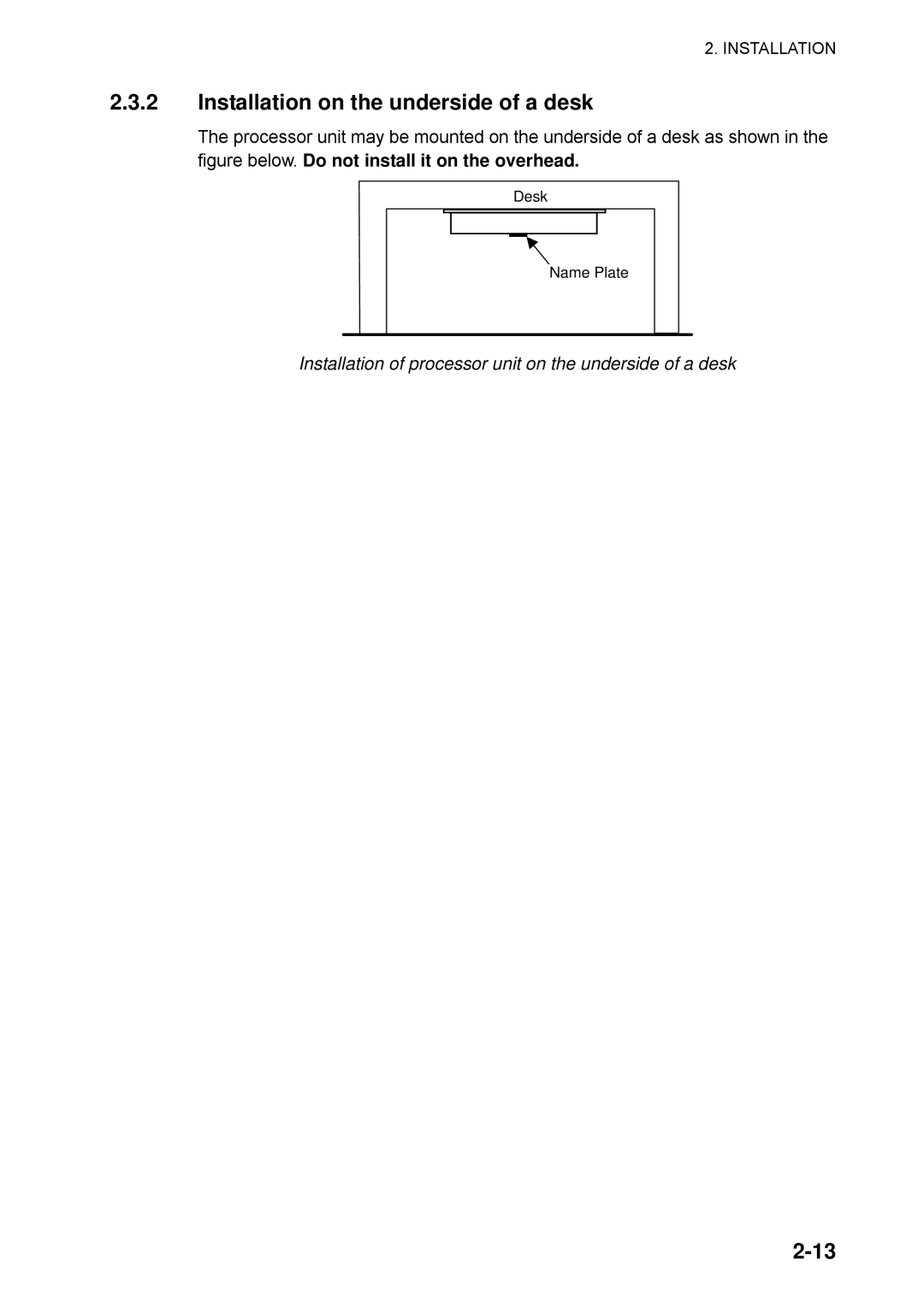 Furuno SC-50 manual Installation on the underside of a desk, Installation of processor unit on the underside of a desk 