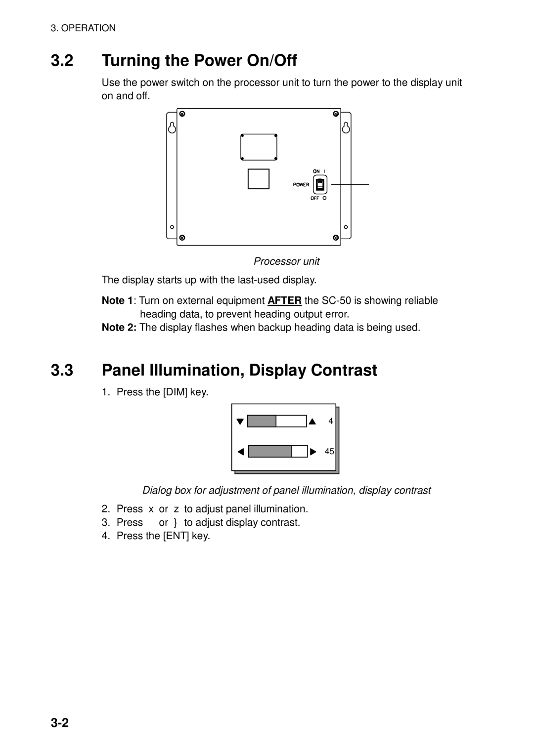 Furuno SC-50 manual Turning the Power On/Off, Panel Illumination, Display Contrast, Processor unit 