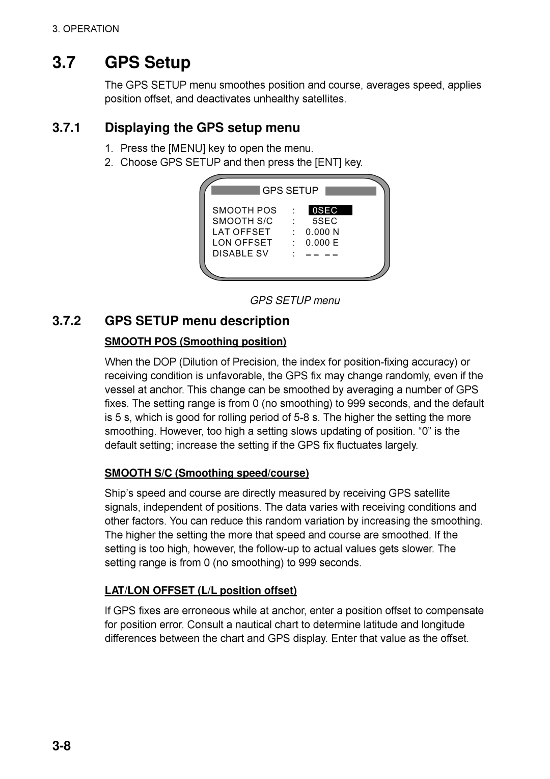 Furuno SC-50 manual Displaying the GPS setup menu, GPS Setup menu description 