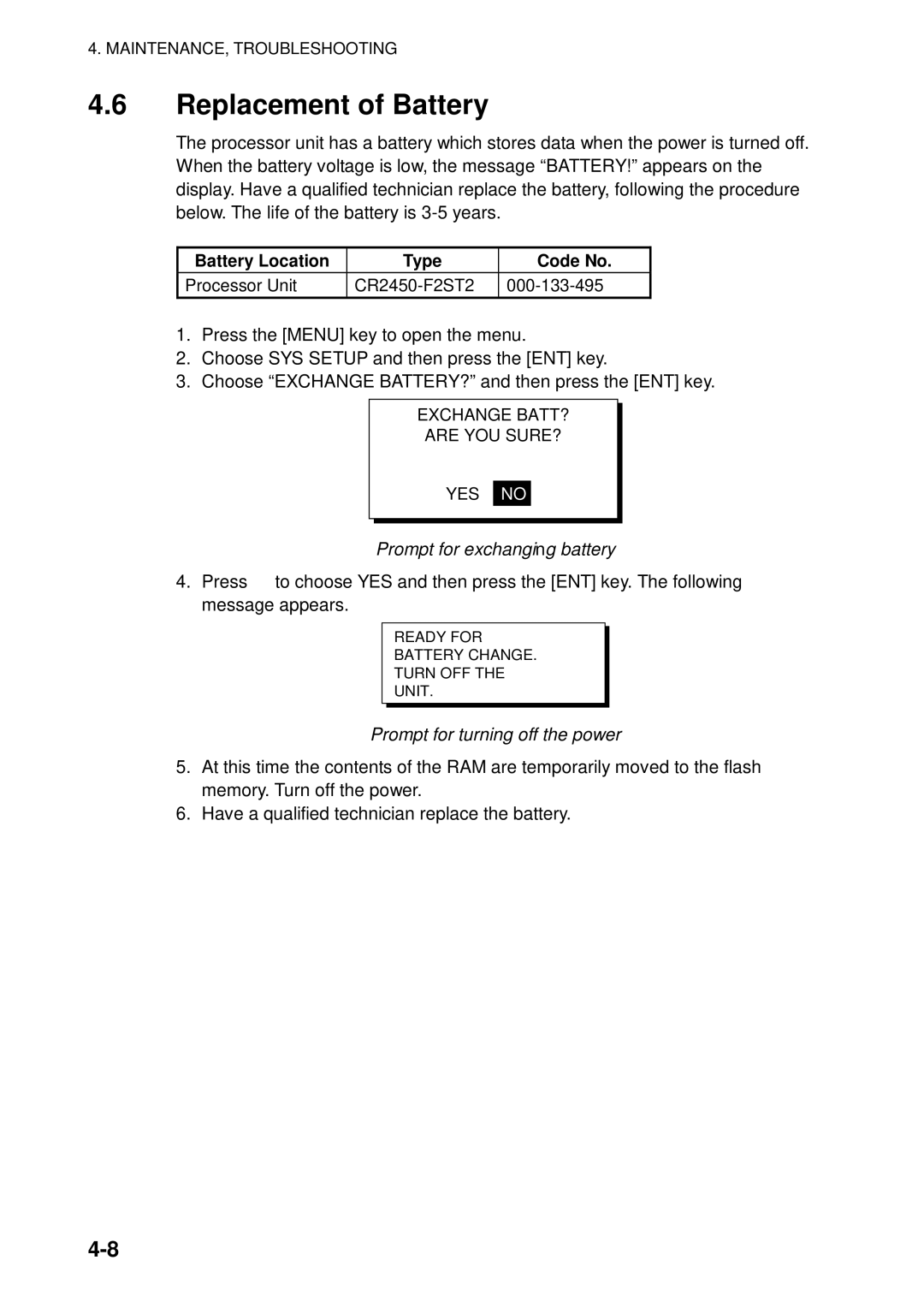 Furuno SC-50 manual Replacement of Battery, Battery Location Type Code No, Prompt for exchanging battery 