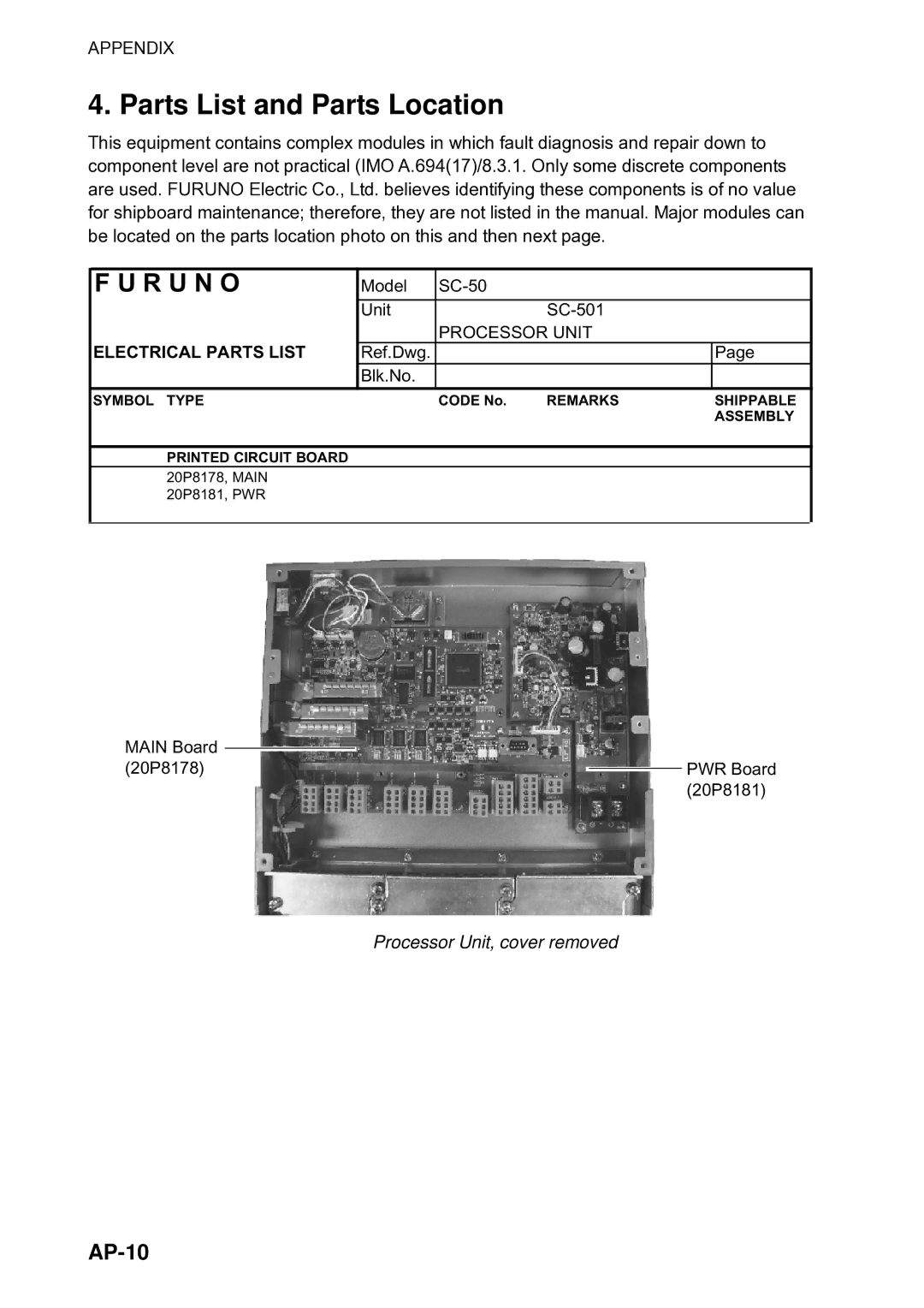 Furuno Sc 50 manual Parts List and Parts Location, AP-10, Processor Unit, cover removed 