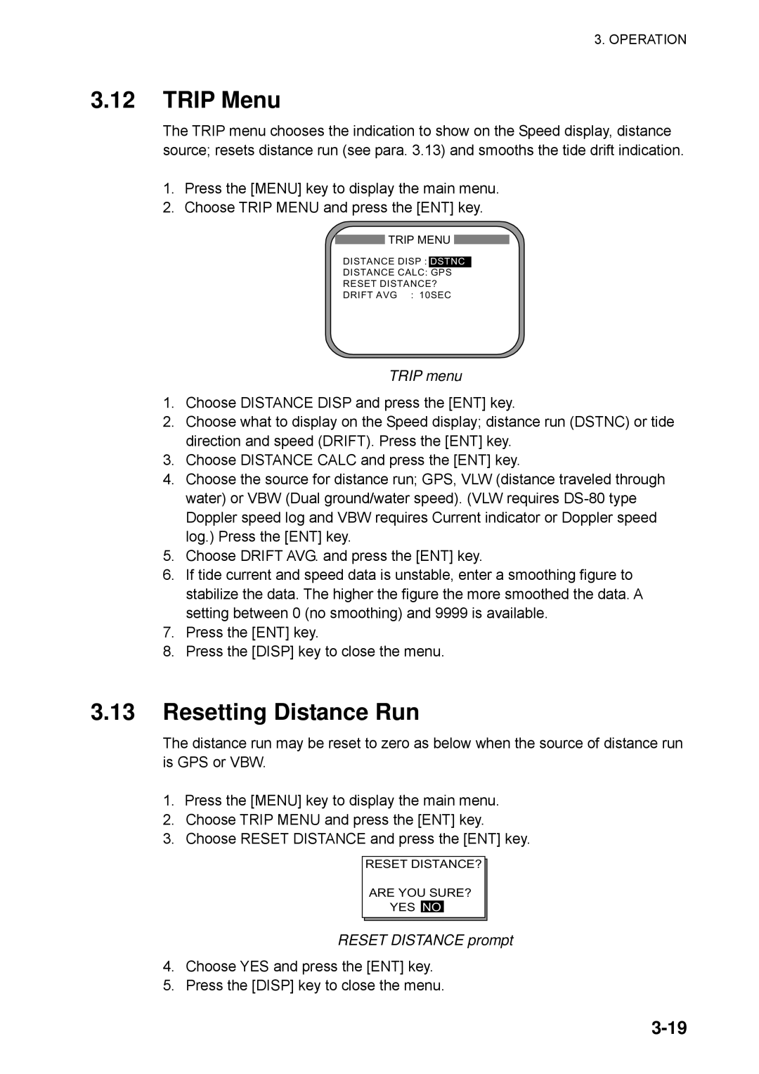 Furuno SC-60 manual Trip Menu, Resetting Distance Run, Trip menu, Reset Distance prompt 