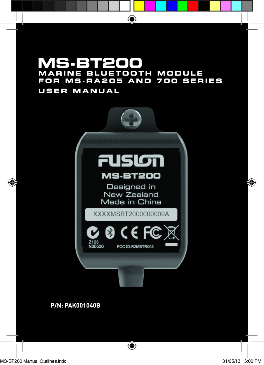 Fusion MS-RA205, 700 manual MS-BT200 Manual Outlines.indd, 31/05/13 300 PM 