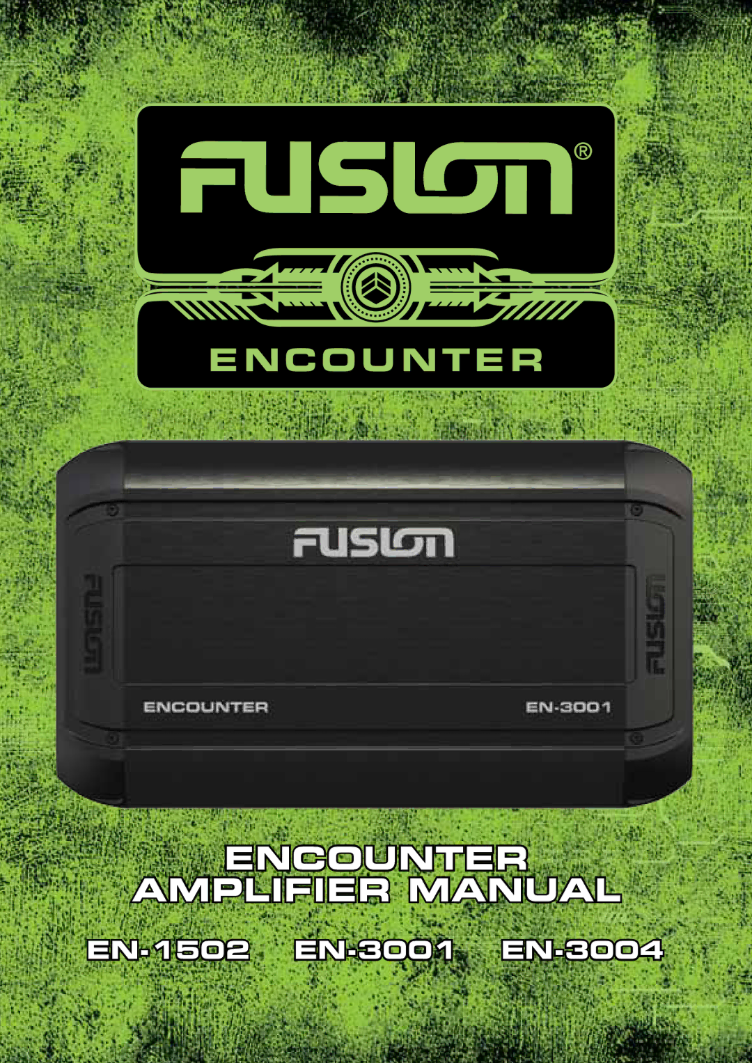 Fusion En-1502, EN-3004, EN-3001 manual Encounter Amplifier Manual 