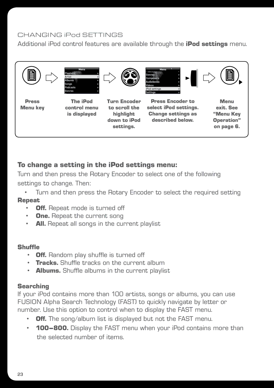 Fusion MS-IP700 manual To change a setting in the iPod settings menu, Repeat, Shuffle, Searching 