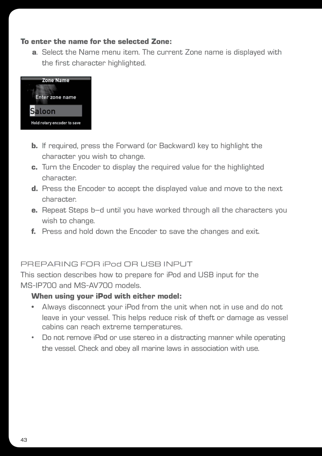 Fusion MS-IP700 manual To enter the name for the selected Zone, When using your iPod with either model 