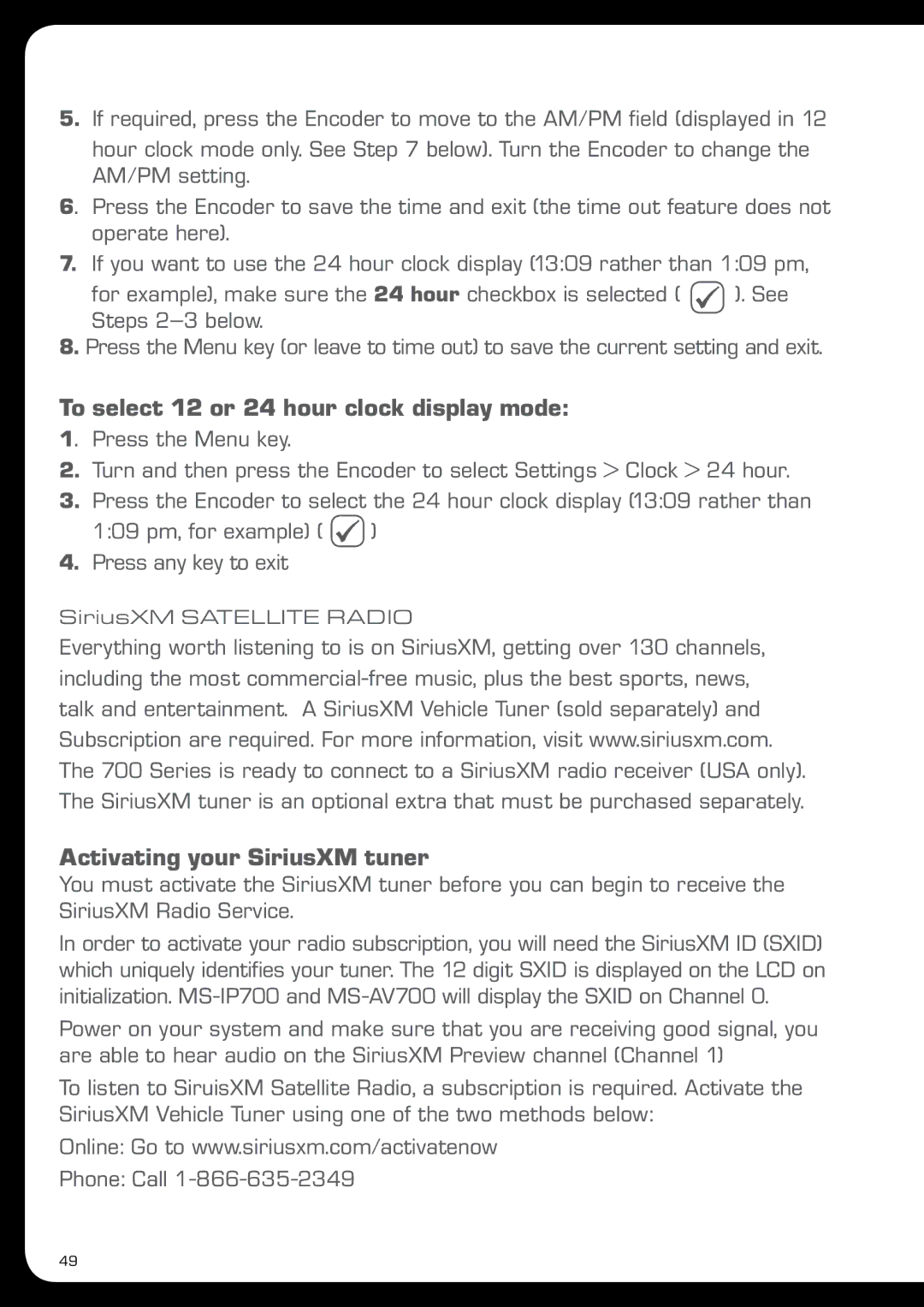 Fusion MS-IP700 manual To select 12 or 24 hour clock display mode, Activating your SiriusXM tuner 