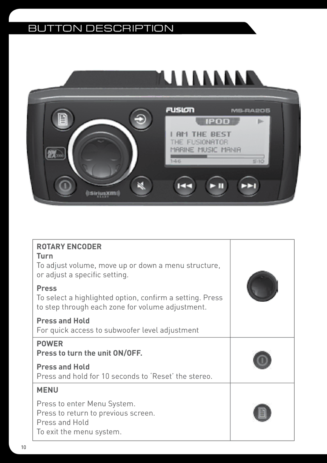 Fusion MS-RA205 installation manual Button Description, Turn, Press to turn the unit ON/OFF Press and Hold 