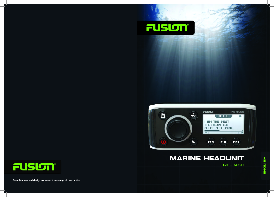 Fusion MS-RA50 specifications Marine Headunit, English, Specifications and design are subject to change without notice 