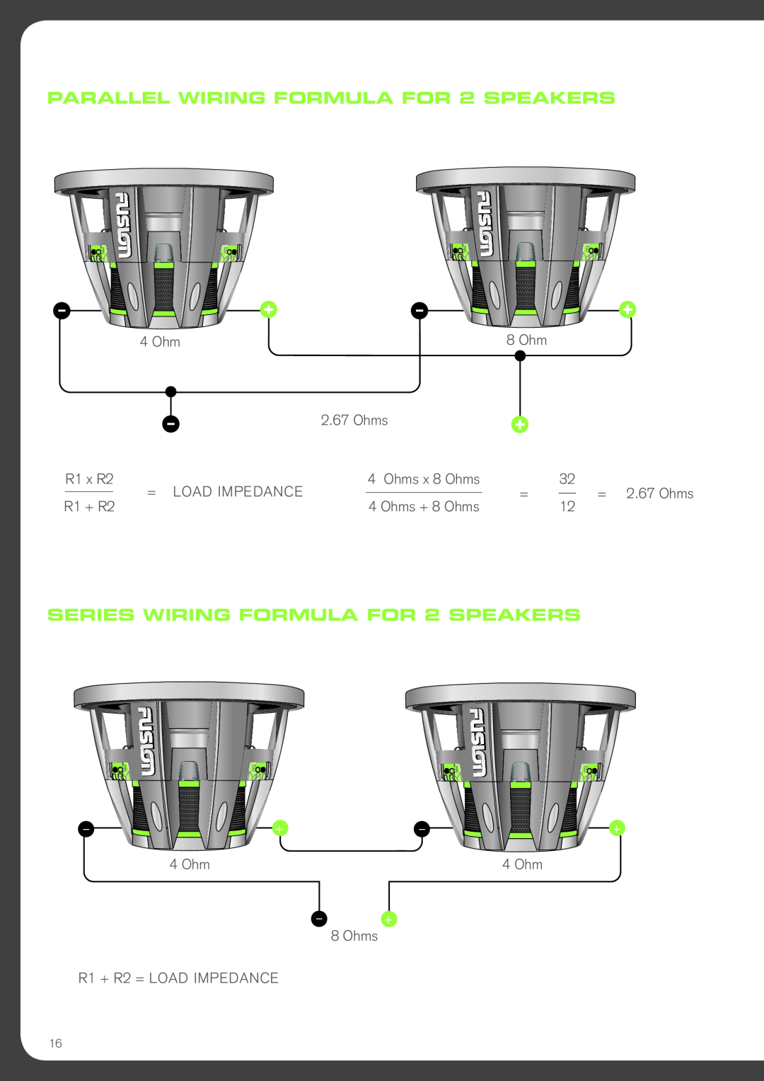 Fusion NVSW15, NVSW12 manual PARALLEL WIRING FORMULA FOR 2 SPEAKERS, SERIES WIRING FORMULA FOR 2 SPEAKERS 