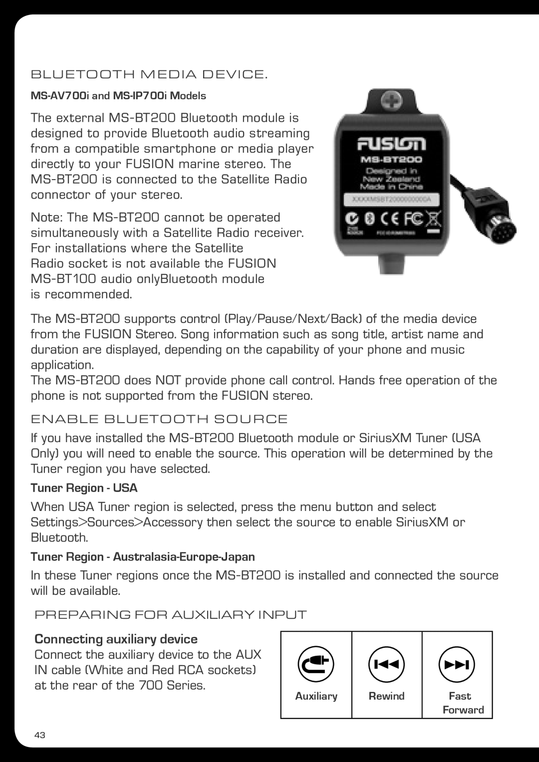 Fusionbrands MS-IP700i, MS-AV700i Connecting auxiliary device, Tuner Region USA, Tuner Region Australasia-Europe-Japan 