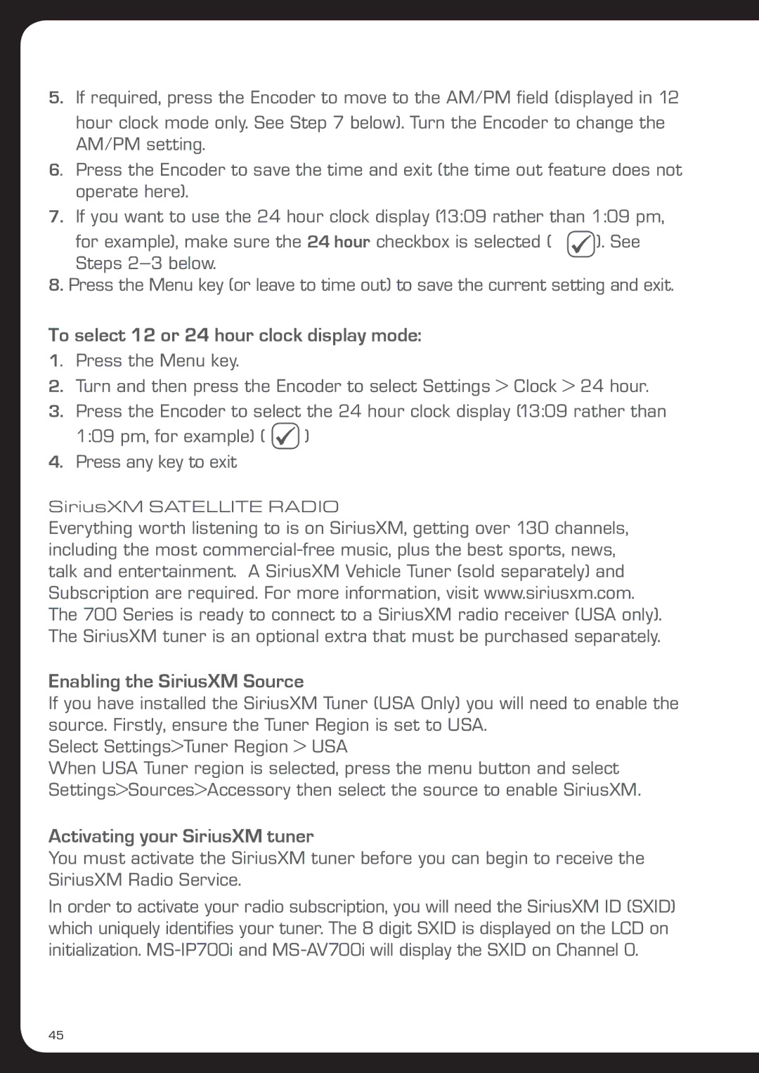 Fusionbrands MS-IP700i, MS-AV700i manual To select 12 or 24 hour clock display mode, Enabling the SiriusXM Source, See 