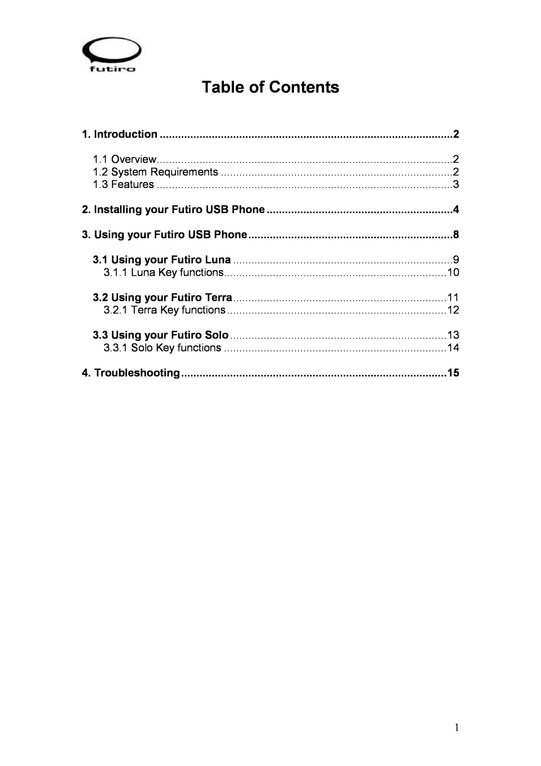 Futiro USB Phone manual Table of Contents 