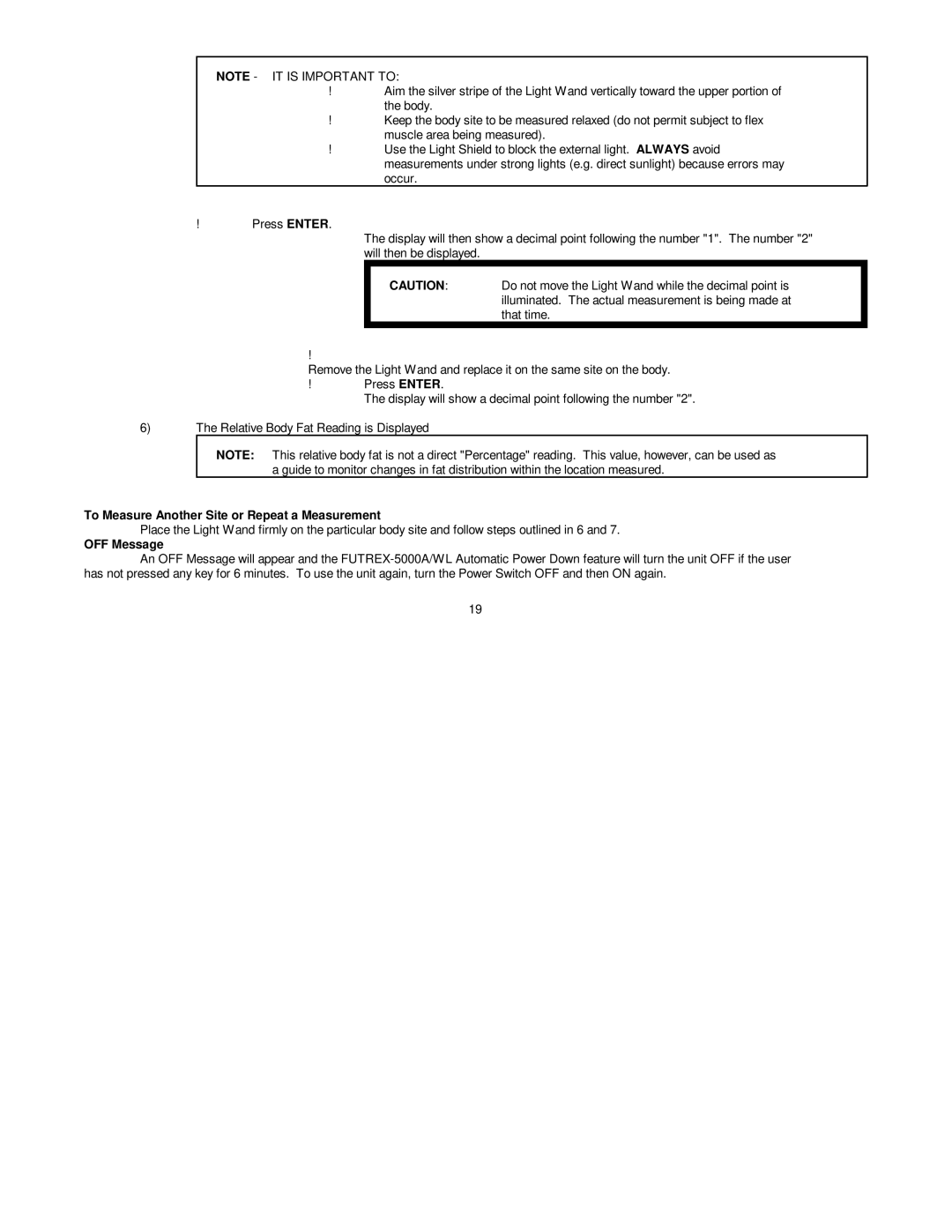 Futrex 5000A/WL, 5000/XL, 5000A/ZL manual To Measure Another Site or Repeat a Measurement, OFF Message 