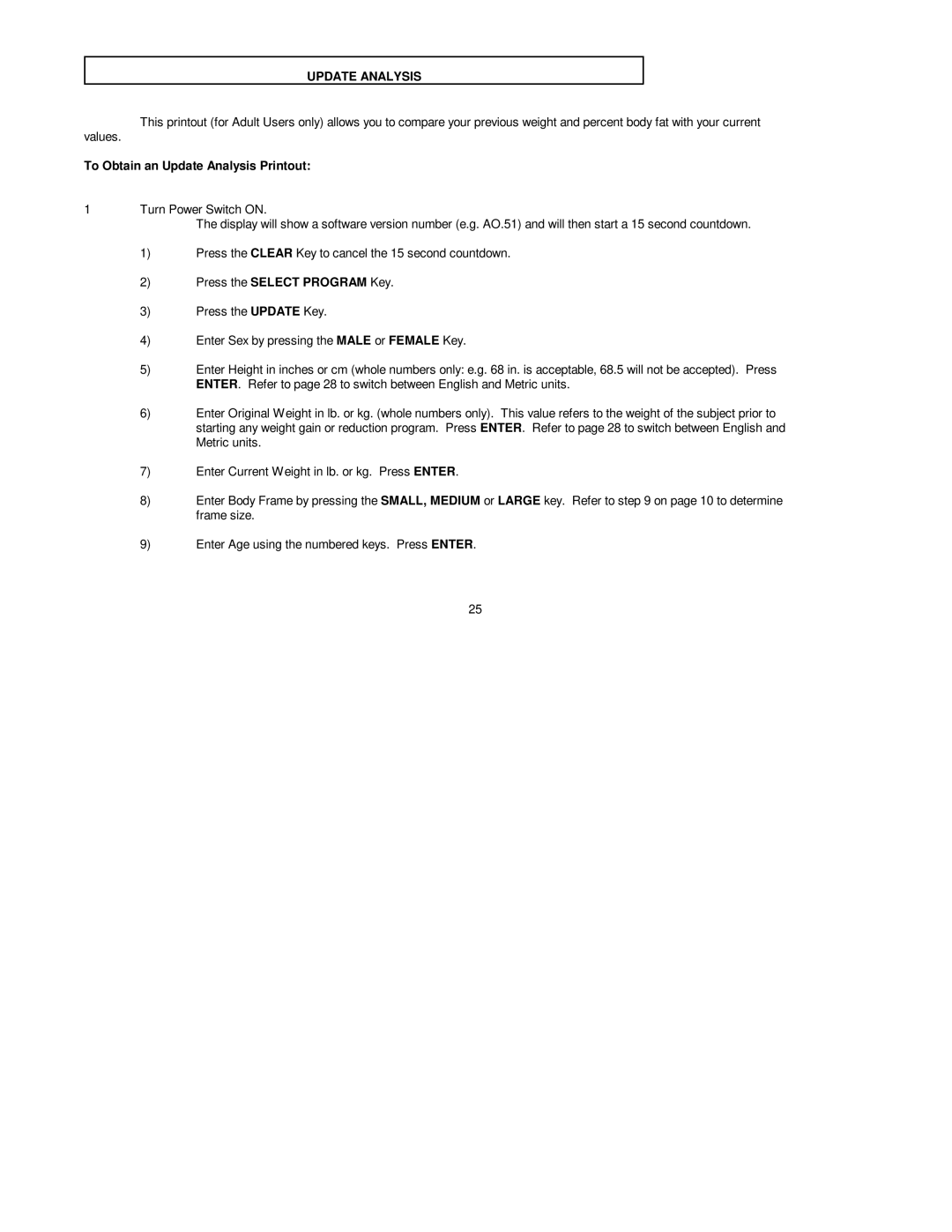 Futrex 5000A/WL, 5000/XL, 5000A/ZL manual To Obtain an Update Analysis Printout 